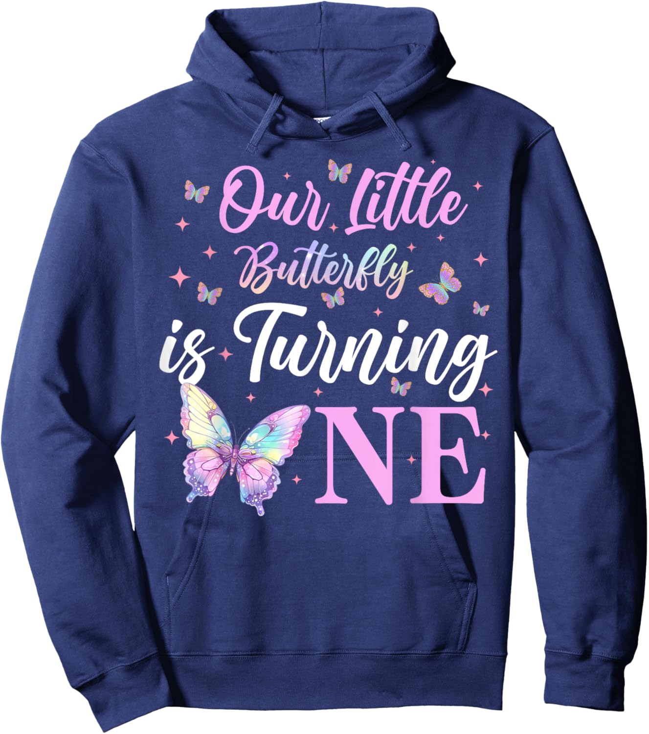 Our Little Butterfly is Turning One 1st Birhday Girl Bday Hoodie - Hoodie | Navy
