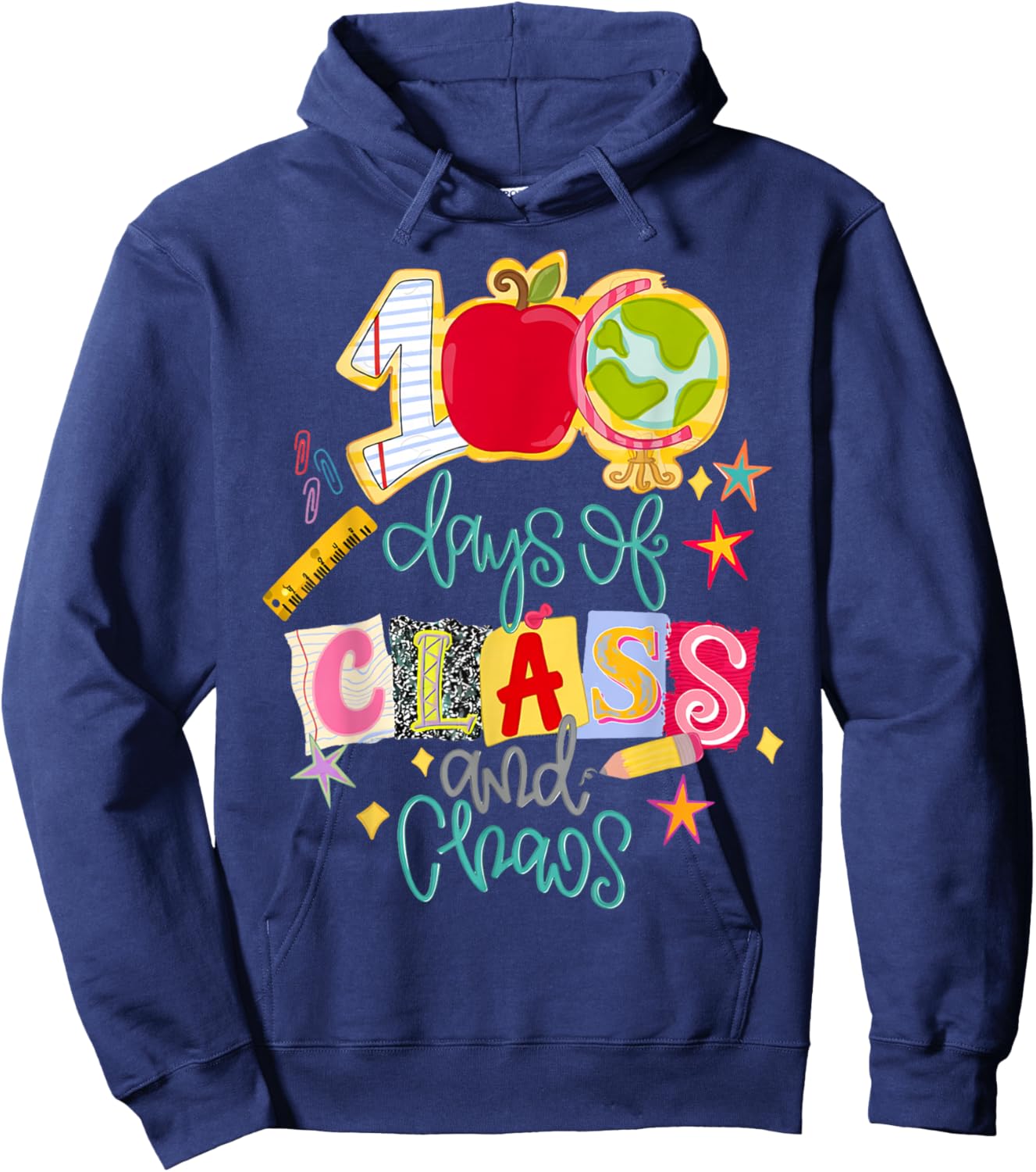Funny 100 Days of Class and Chaos Teacher 100 Days of School Hoodie - Hoodie | Navy