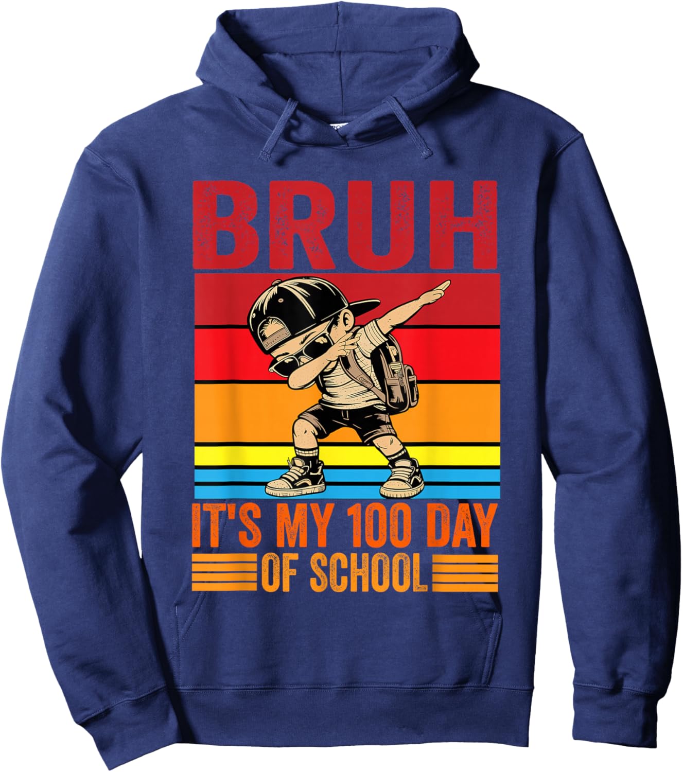Bruh It's My 100th Day of School Boys Hoodie - Hoodie | Navy