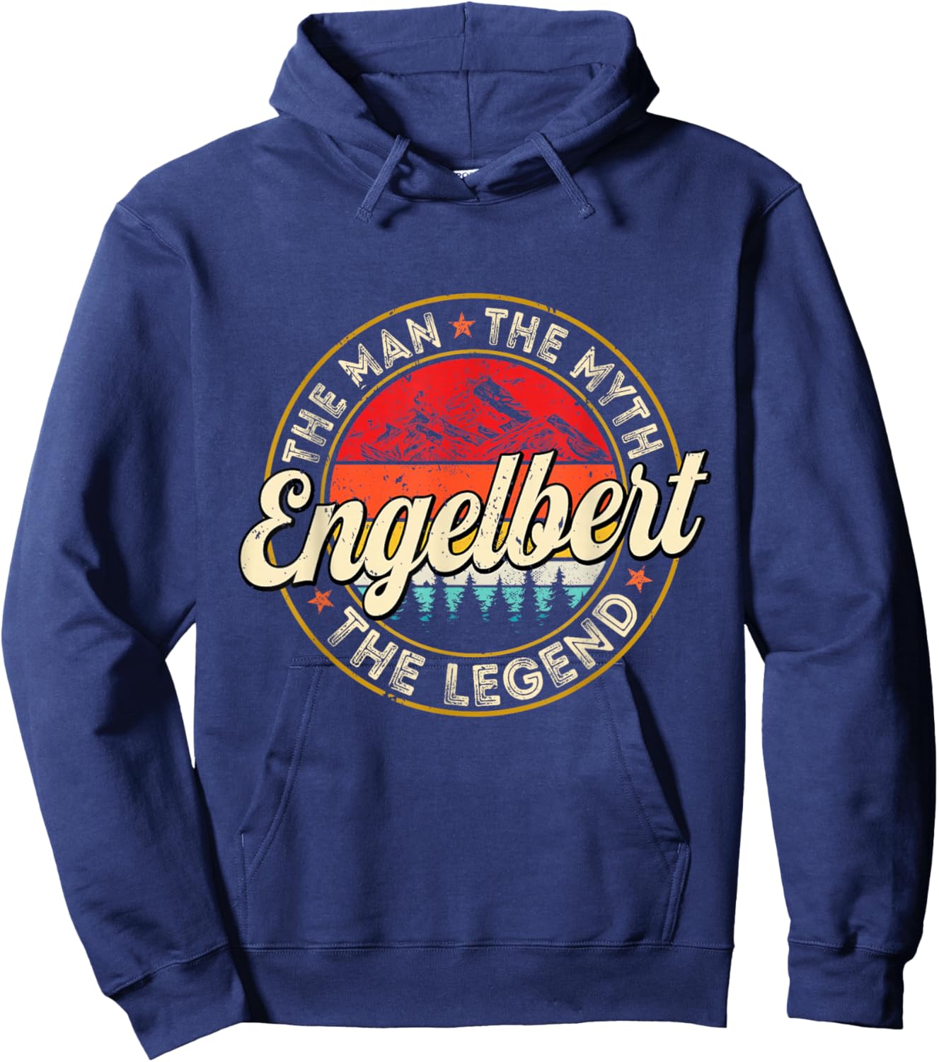 Engelbert The Man The Myth The Legend Personalized Name Hoodie - Hoodie | Navy