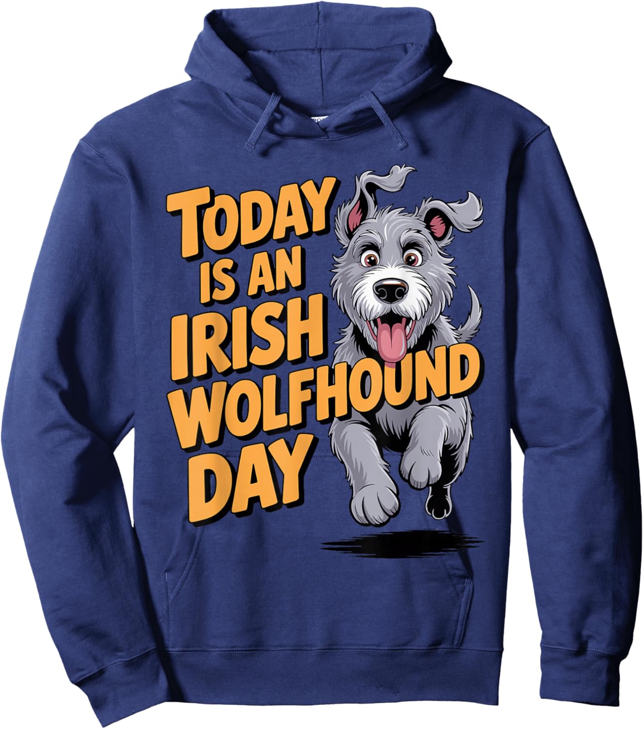 Today is an Irish Wolfhound Day Cartoon Pet Dog Breed Hoodie - Hoodie | Navy