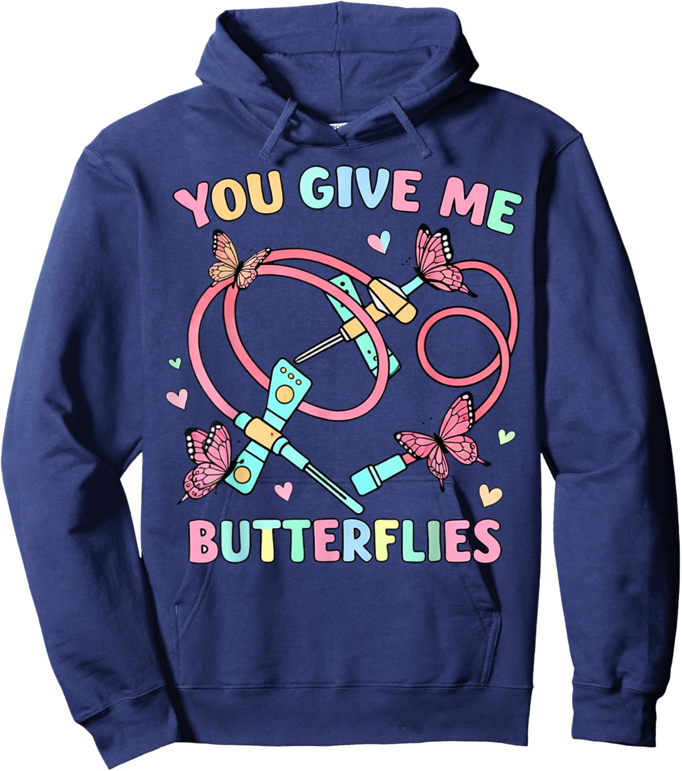 You Give Me Butterflies Nurse Phlebotomy Valentine Hoodie - Hoodie | Navy