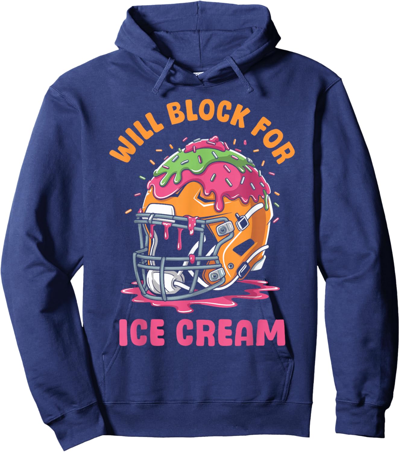 Football Lineman Drip Kids Will Block for Ice Cream Hoodie - Hoodie | Navy