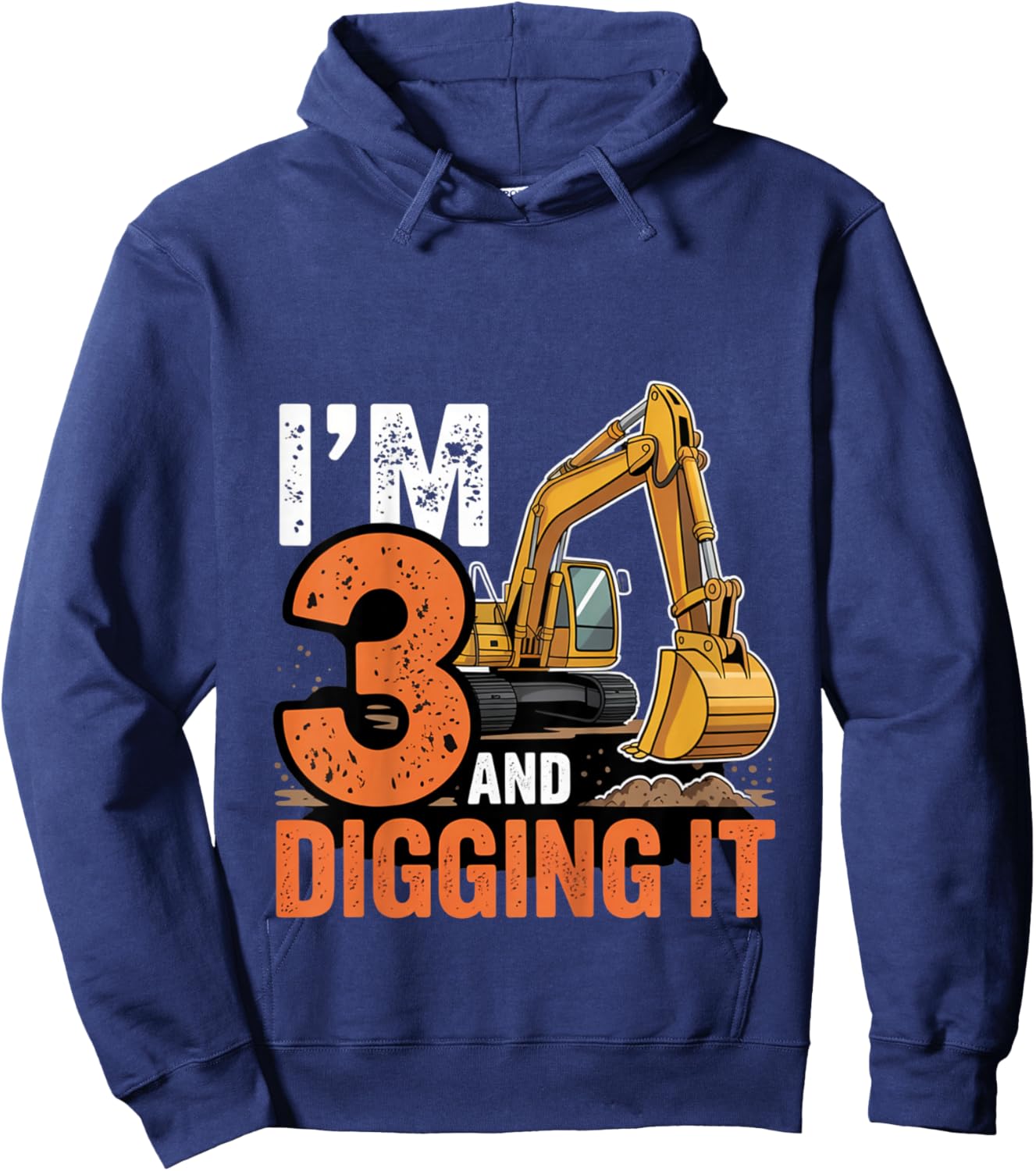 I'm 3 and Digging It Excavator 3th Birthday Bulldozer 3 Year Hoodie - Hoodie | Navy