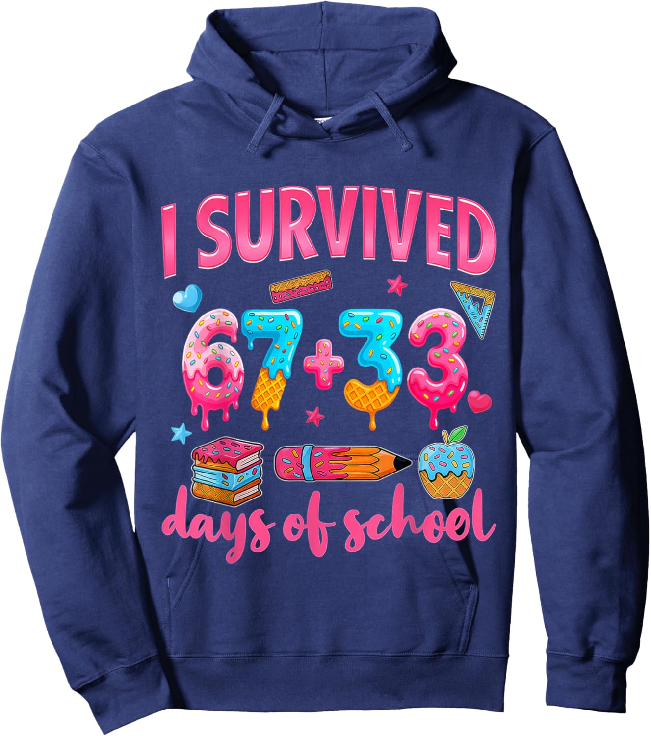 I Survived 100 Days of School. I Survived 67 Days of School Hoodie - Hoodie | Navy