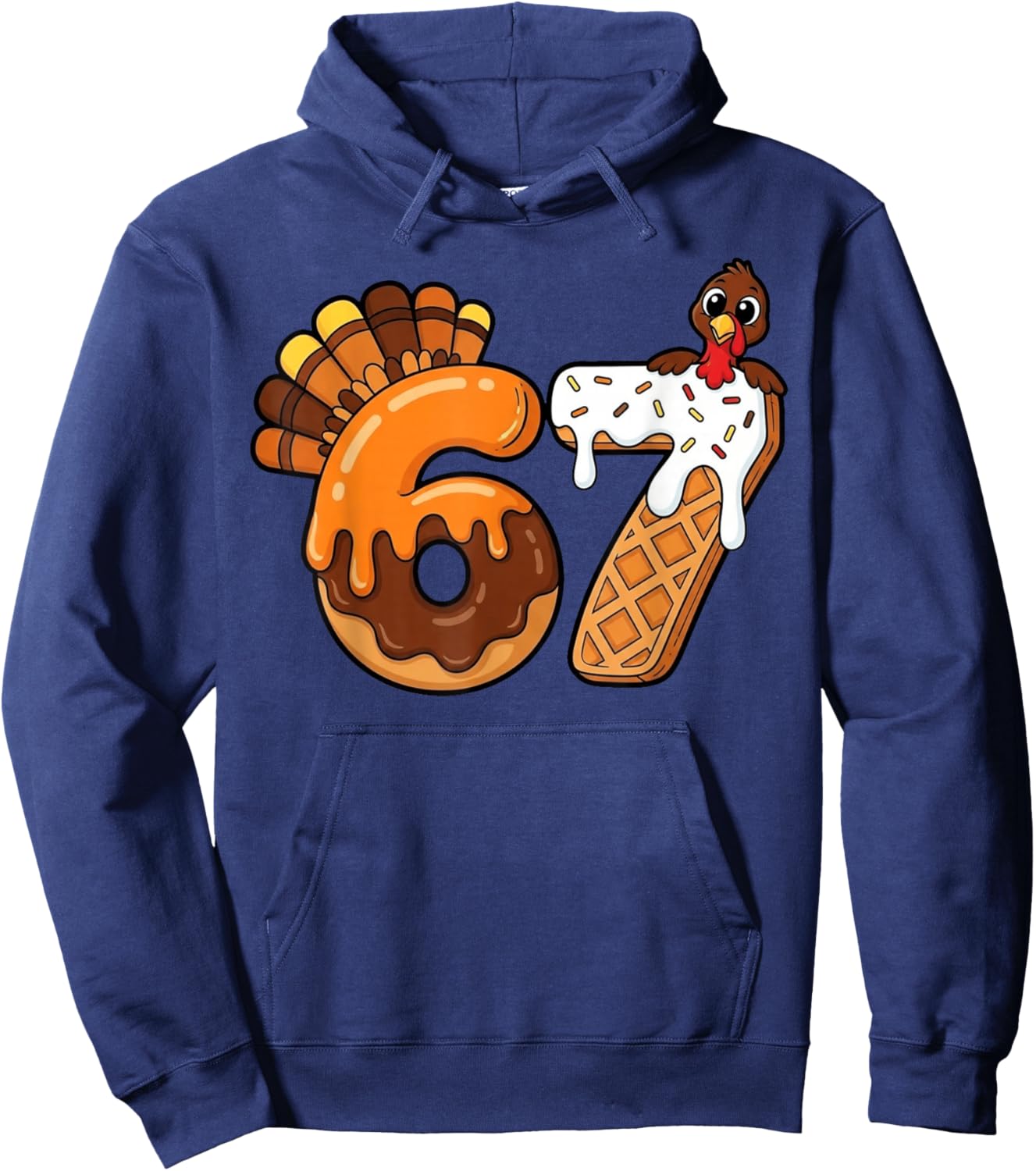 67 Turkey Thanksgiving Funny Six Seven 67 Hoodie - Hoodie | Navy