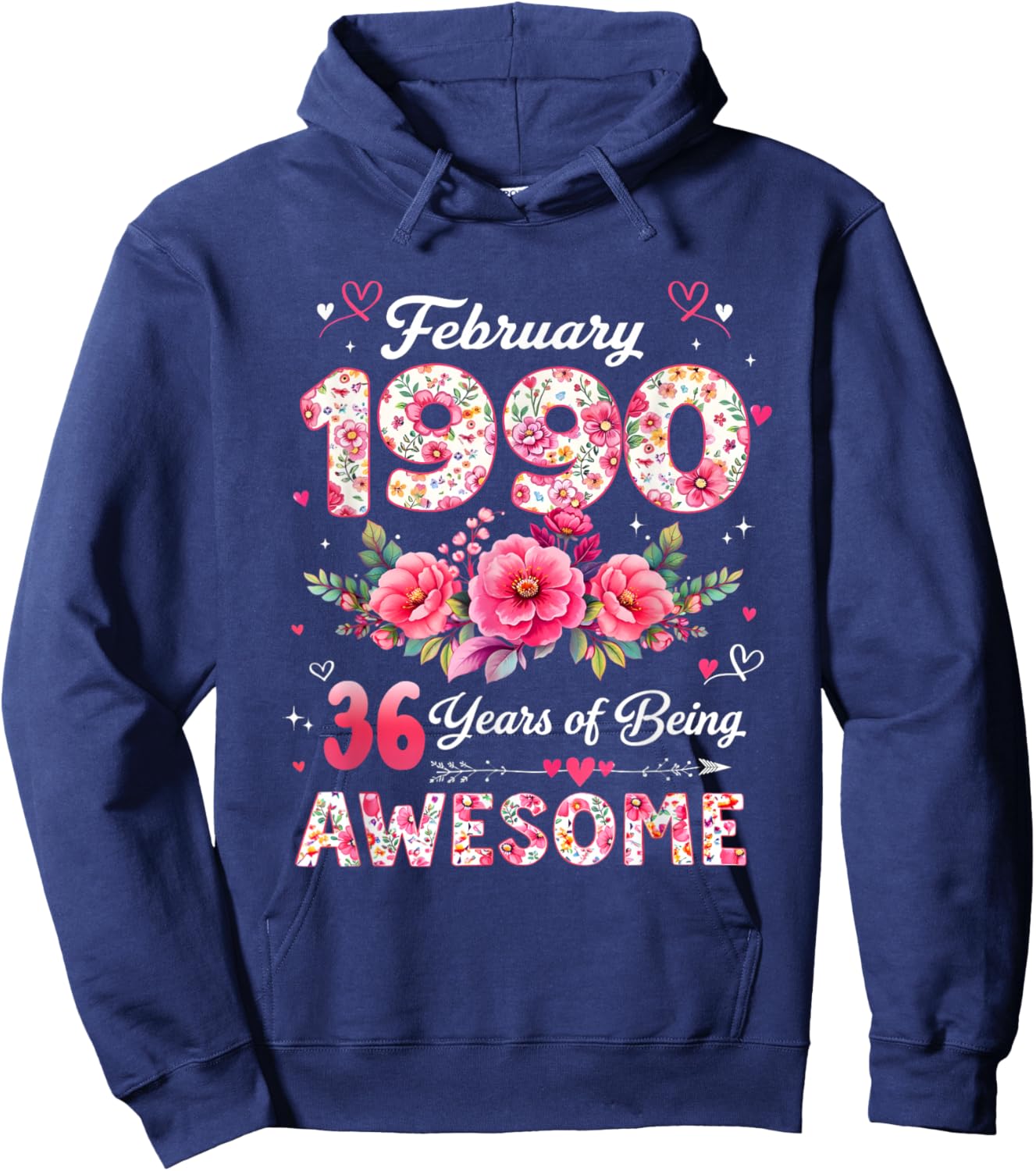 36 Year Old February 1990 Floral 36th Birthday Men Women Hoodie - Hoodie | Navy