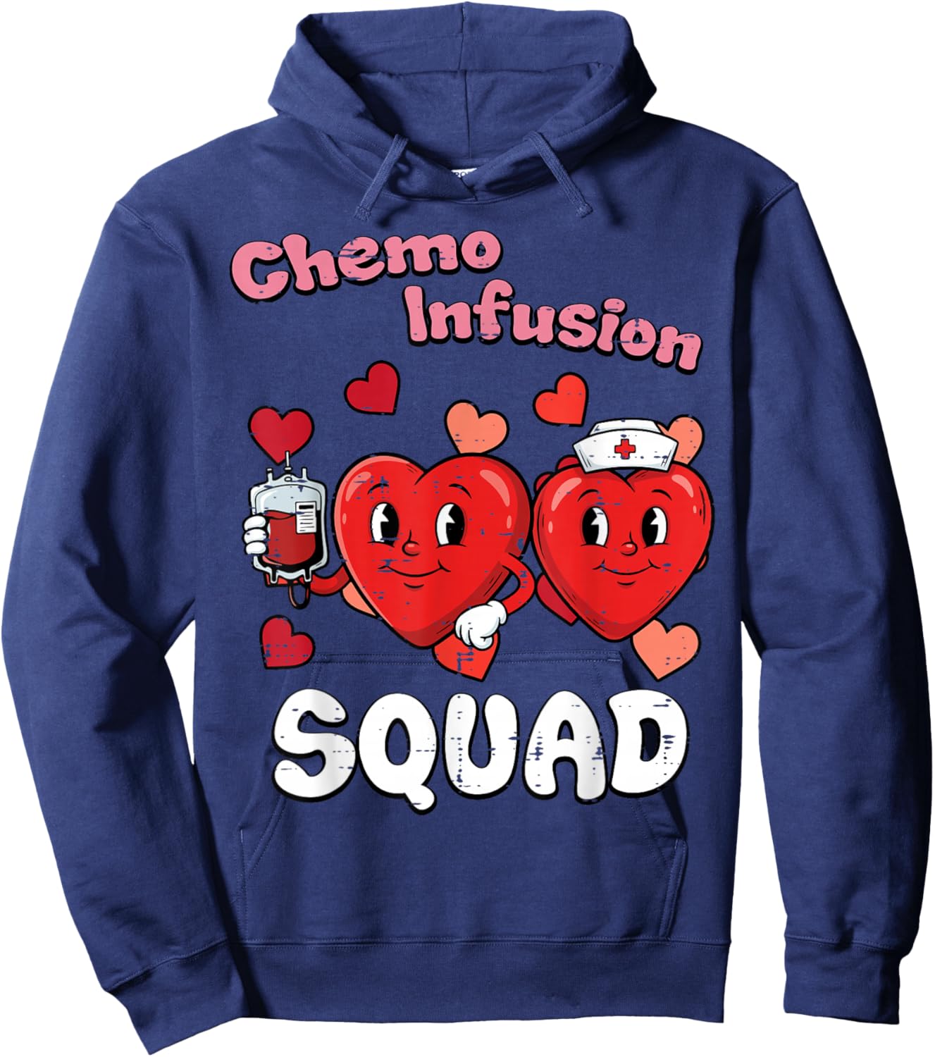 Valentines Day Nurse Chemo Infusion Squad Scrub Women Men Hoodie - Hoodie | Navy
