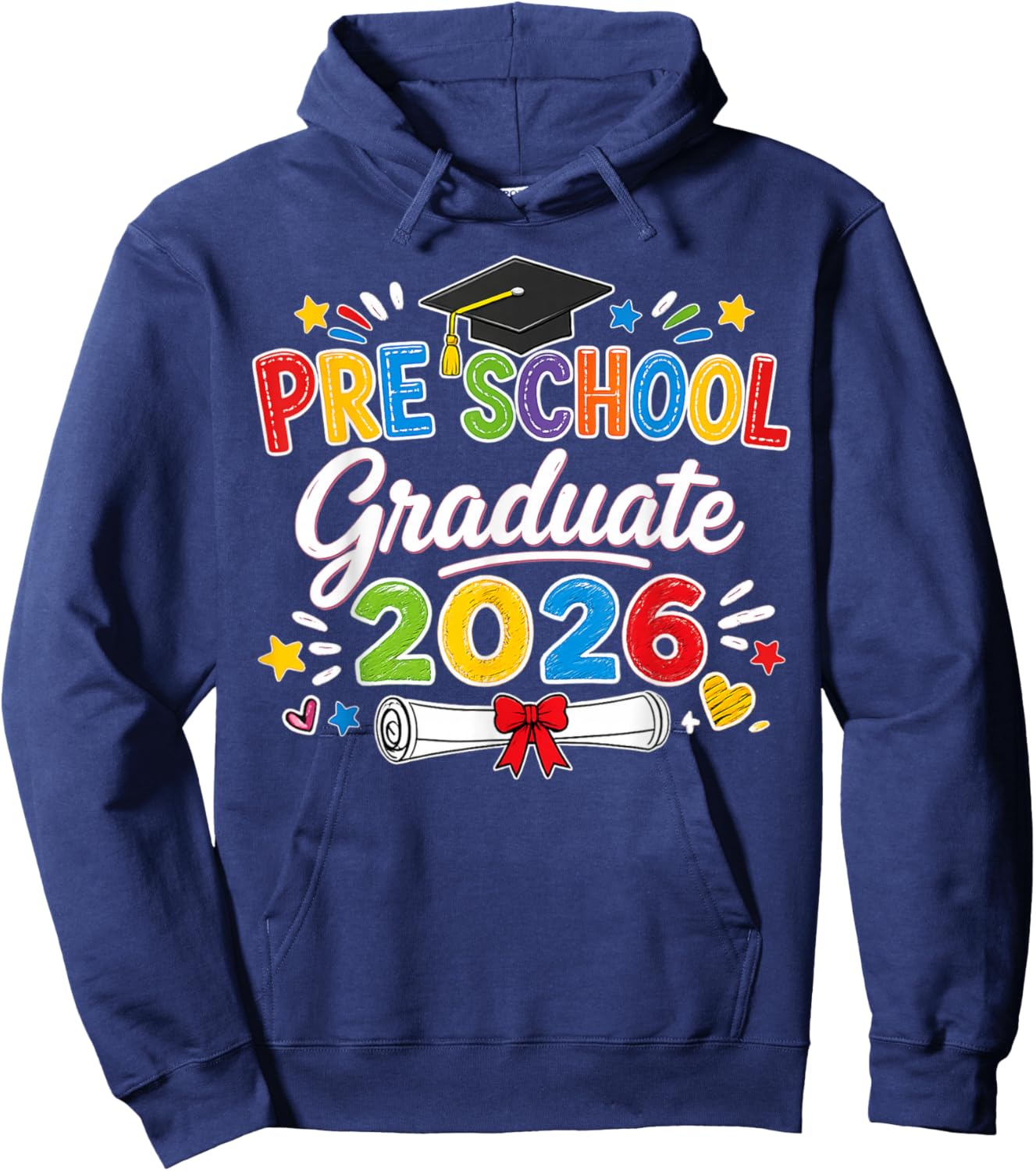 Preschool Graduate 2026 Pre K Grad Funny School Graduation Hoodie - Hoodie | Navy