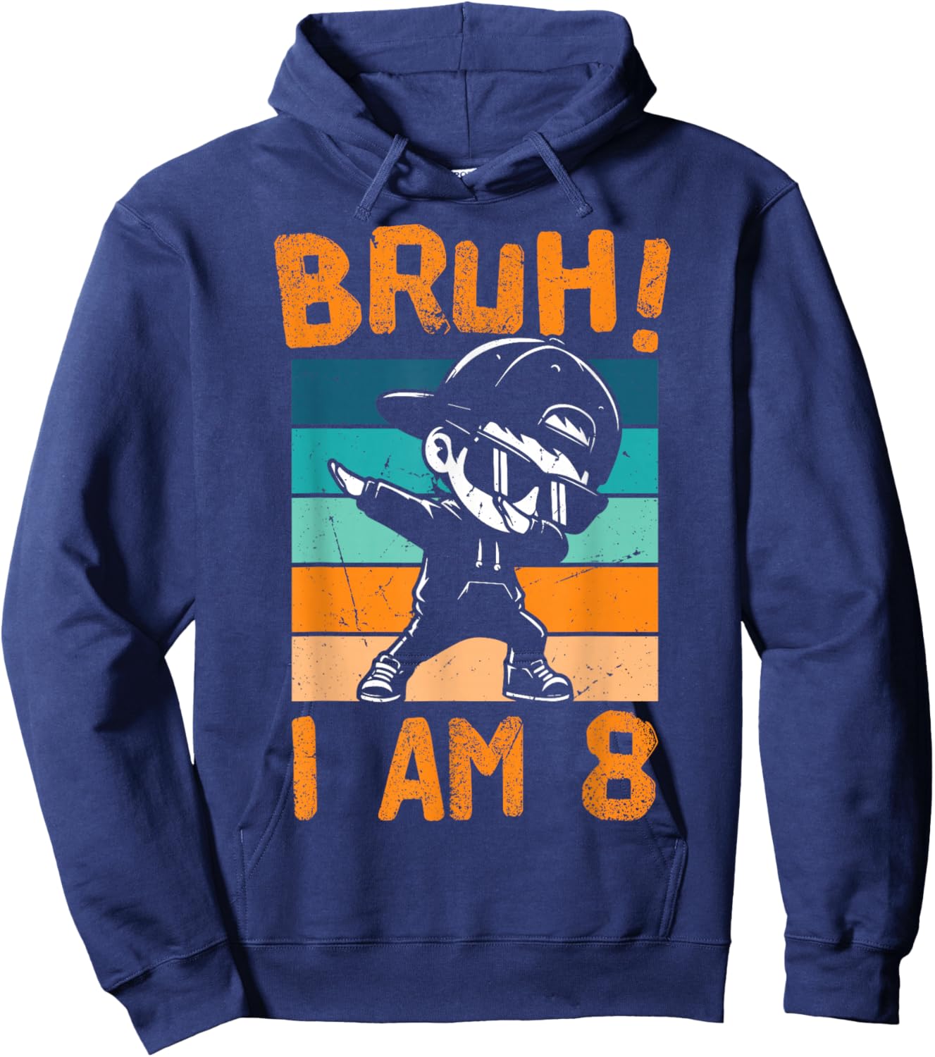 Bruh I Am 8 Year Old Dabbing Boy 8th Birthday Decorations Hoodie - Hoodie | Navy