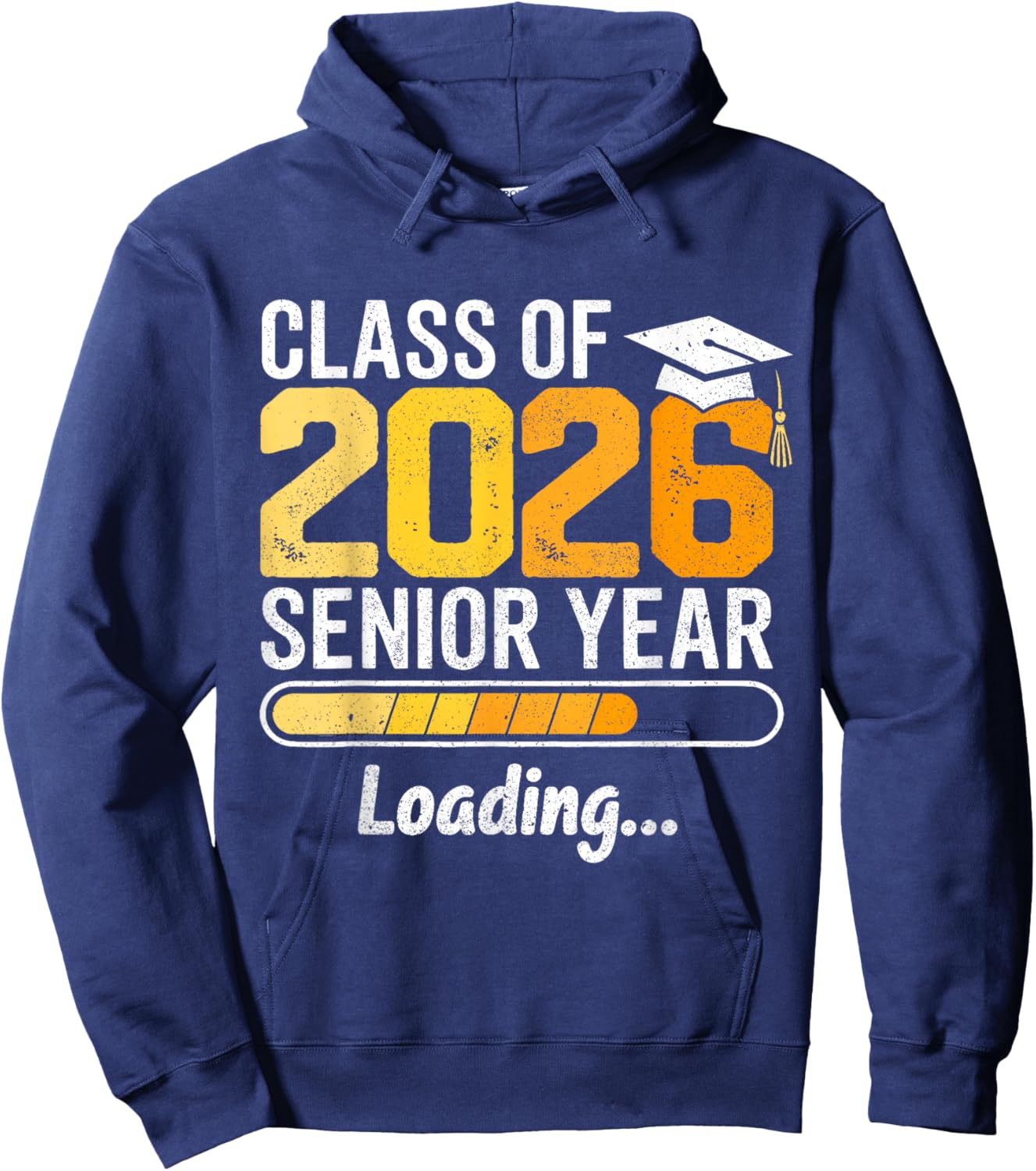 Class of 2026 Senior Year Loading Senior 2026 Graduation Hoodie - Hoodie | Navy