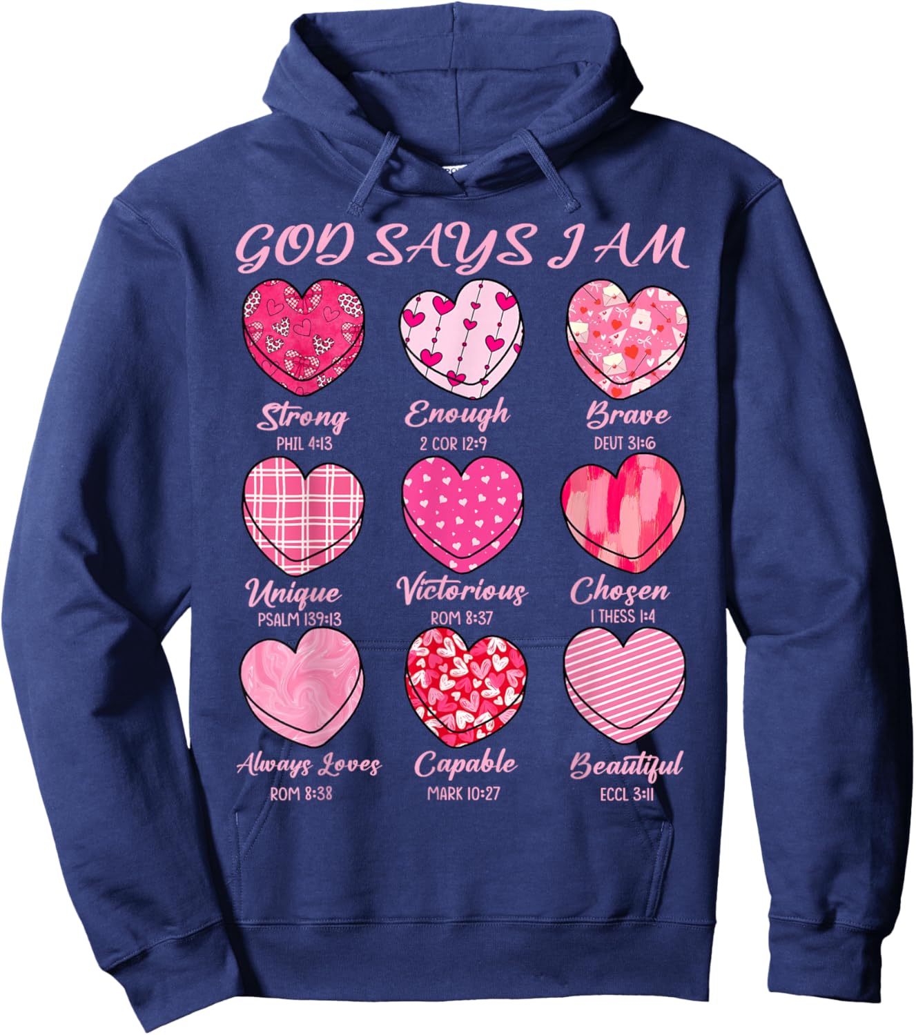God Says I Am Sweethearts Valentine Christian Girl Women Hoodie - Hoodie | Navy