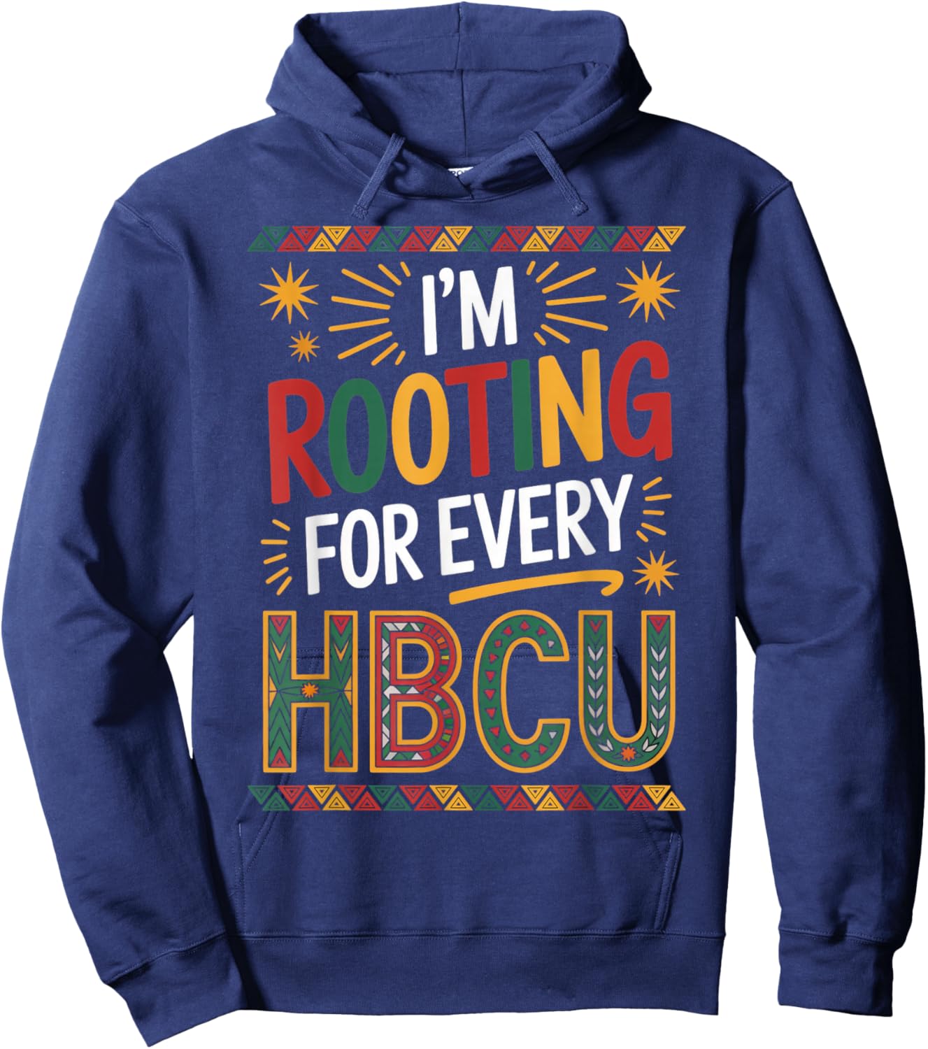 Rooting for Every HBCU Juneteenth School Historical HBCU Hoodie - Hoodie | Navy