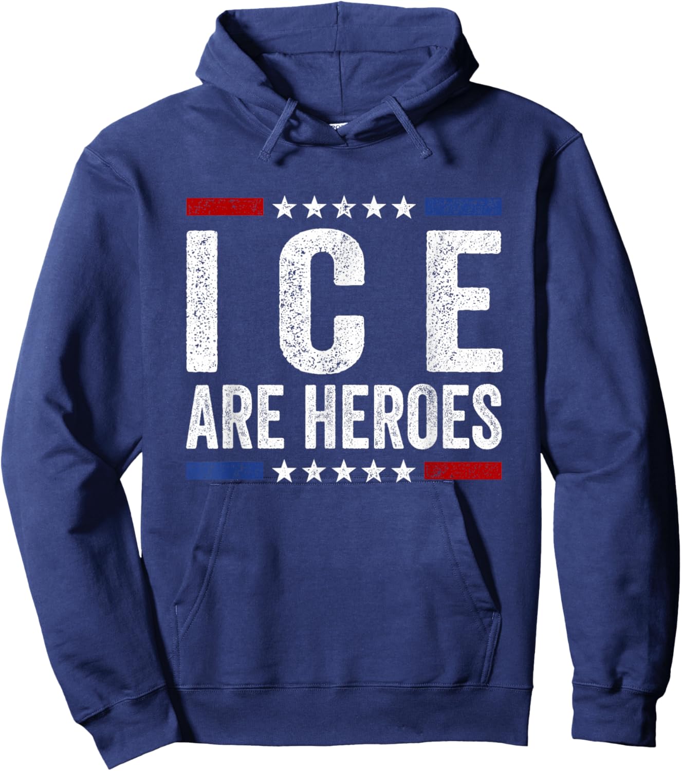 ICE are Heroes Vintage US Flag Funny Men Women Hoodie - Hoodie | Navy