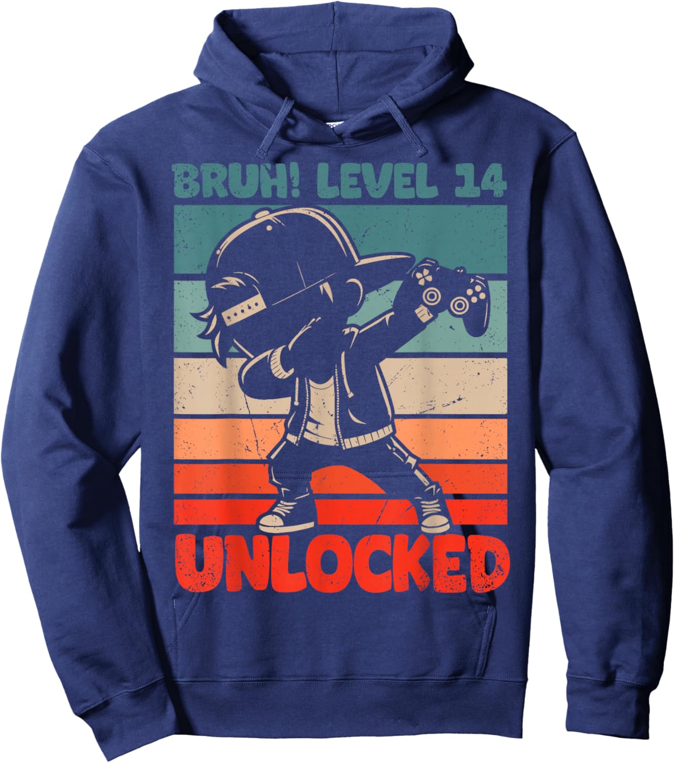 Bruh Level 14 Unlocked 14 Year Old 14th Birthday Dabbing Boy Hoodie - Hoodie | Navy