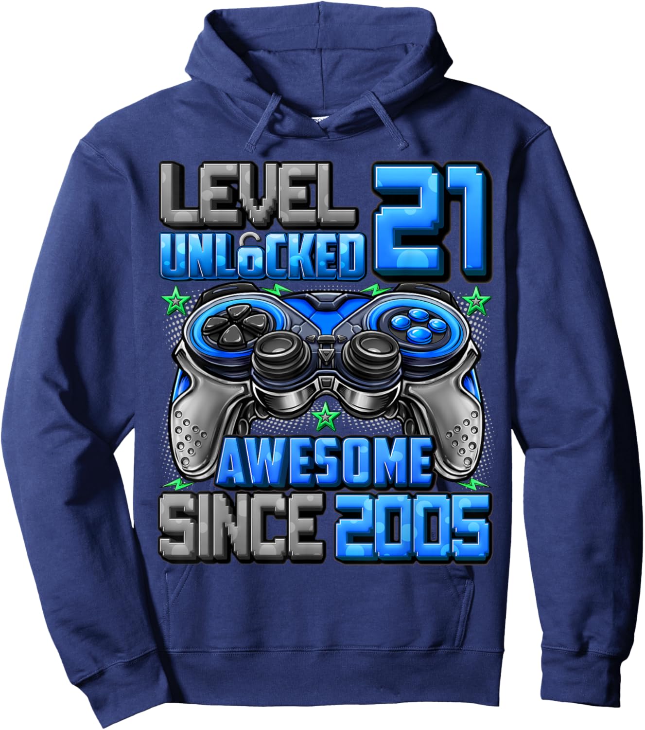 Level 21 Unlocked Awesome Since 2005 21st Birthday Gaming Hoodie - Hoodie | Navy