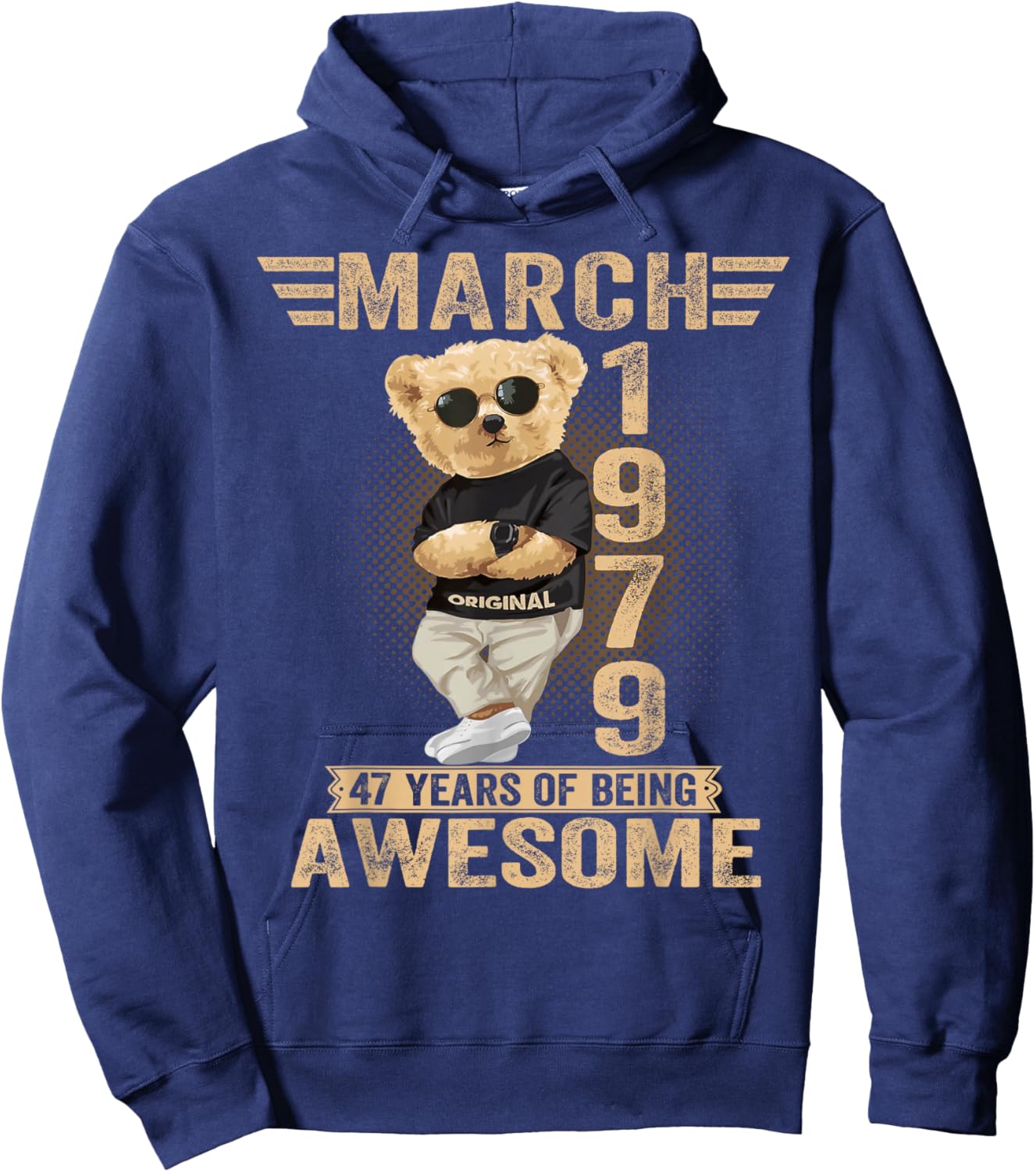 March 47th Birthday Men Women 1979 Awesome Teddy Bear Hoodie - Hoodie | Navy
