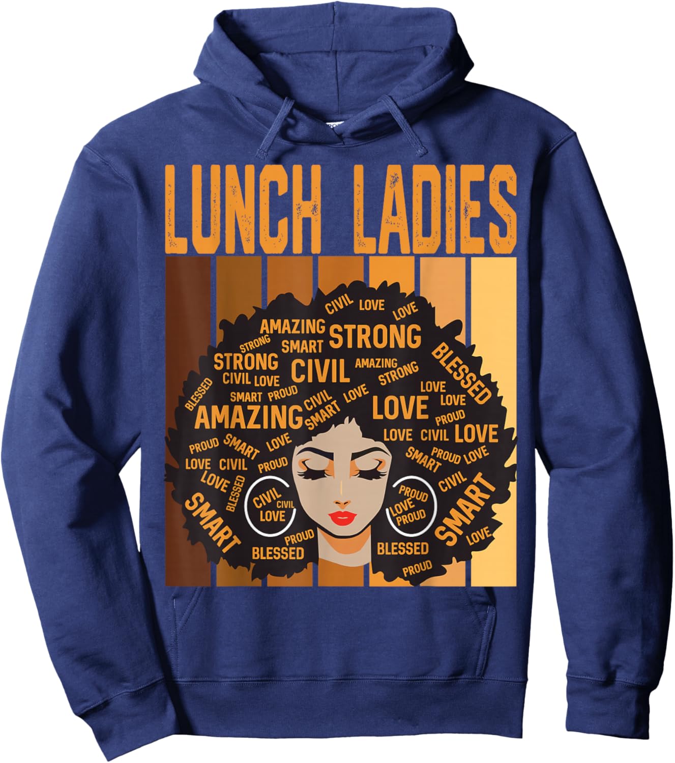 Lunch Ladies Powerful Black History Month Black Pride Hoodie - Hoodie | Navy