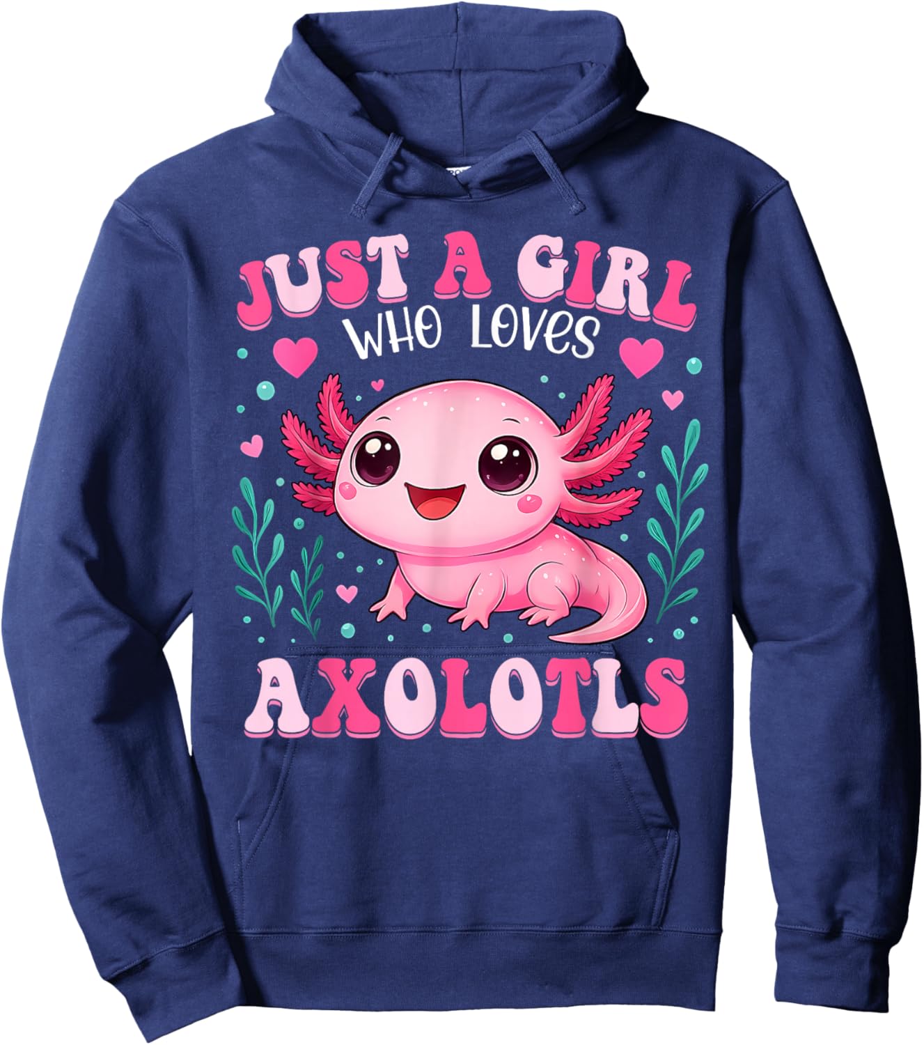 Just A Girl Who Loves Axolotls Axolotl Kawaii Girls Kids Hoodie - Hoodie | Navy