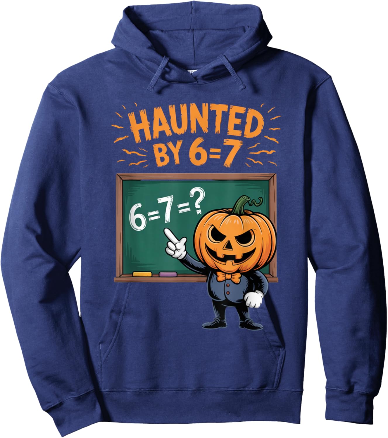 Haunted by 6-7 Funny Halloween 6-7 Costume Hoodie - Hoodie | Navy