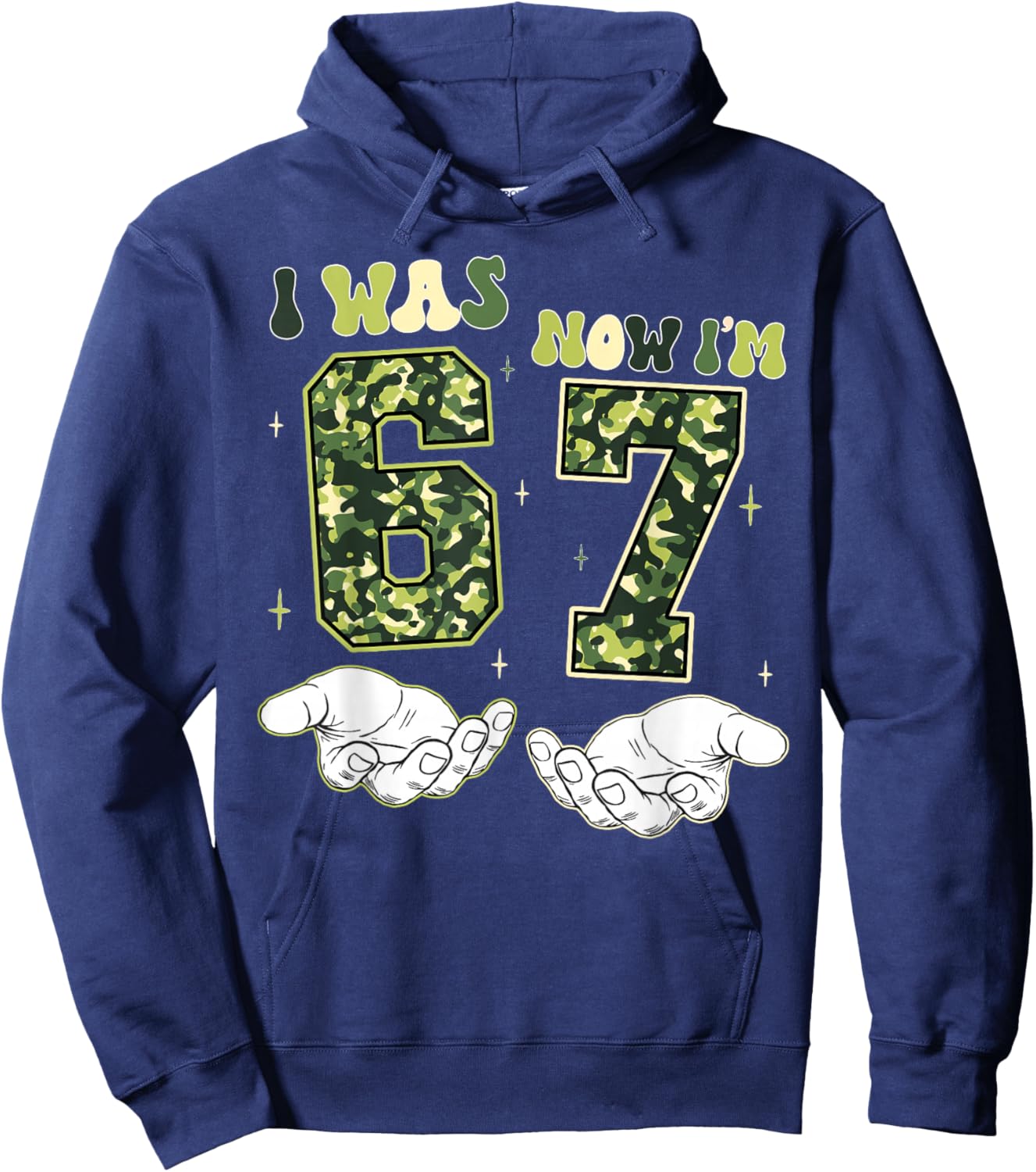 I was 6 Now I'm 7 Birthday Funny Six Seven Camo Boy Girl Hoodie - Hoodie | Navy