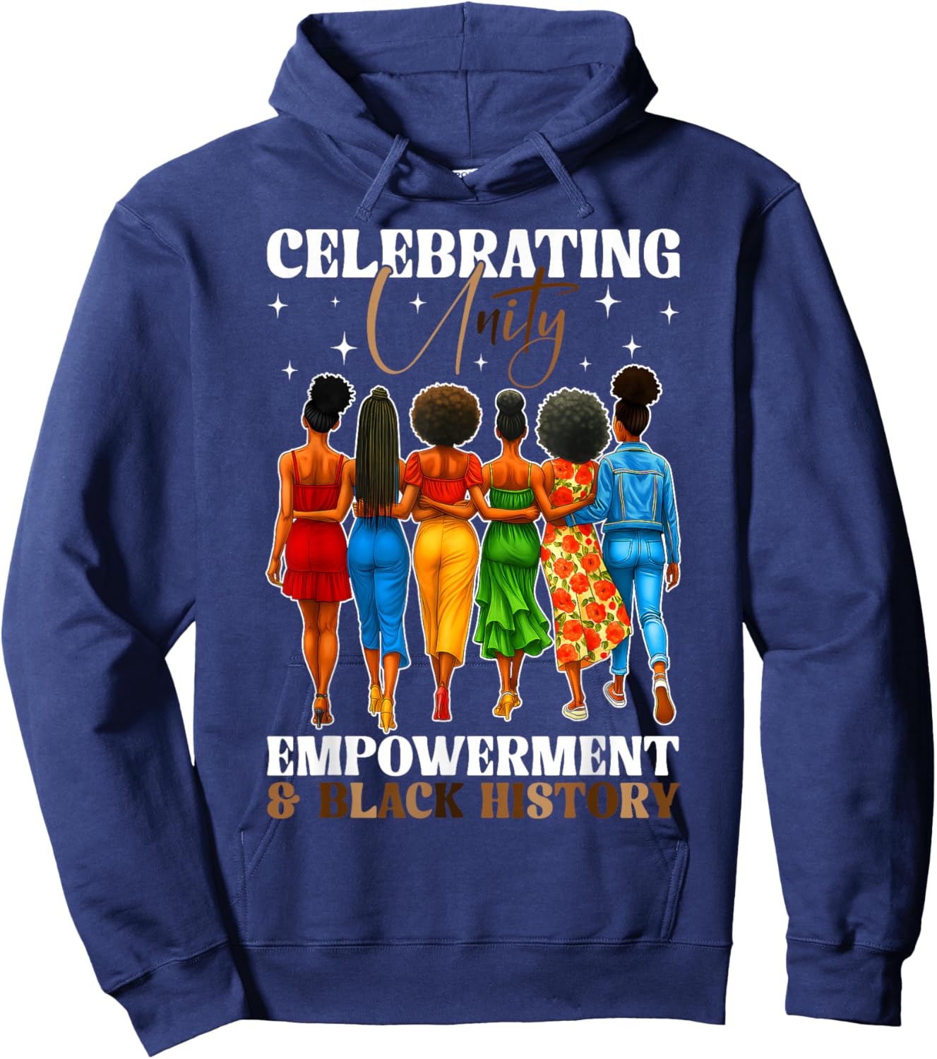 Celebrating Unity Empowerment and Black History Month Women Hoodie - Hoodie | Navy
