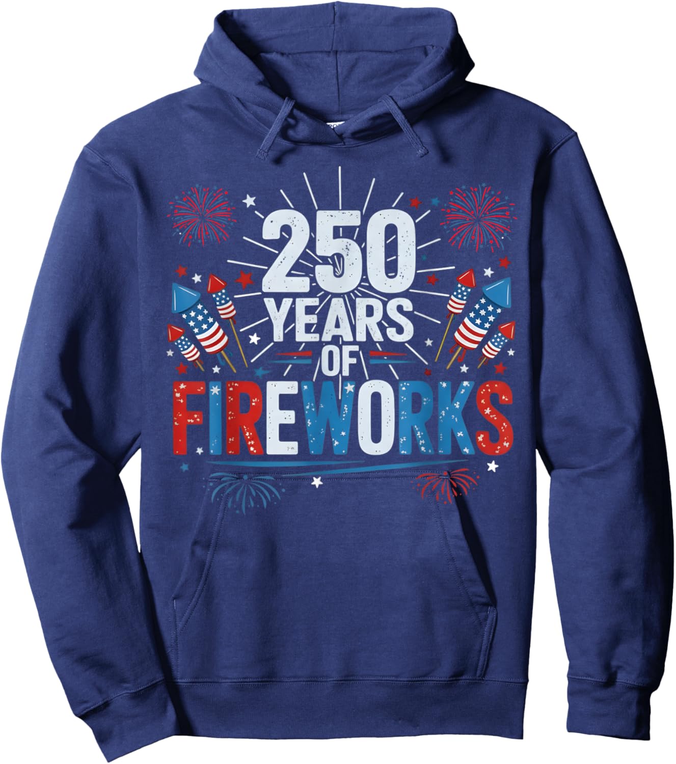 250 Years of Fireworks 1776-2026 Semiquincentennial USA Flag Hoodie - Hoodie | Navy