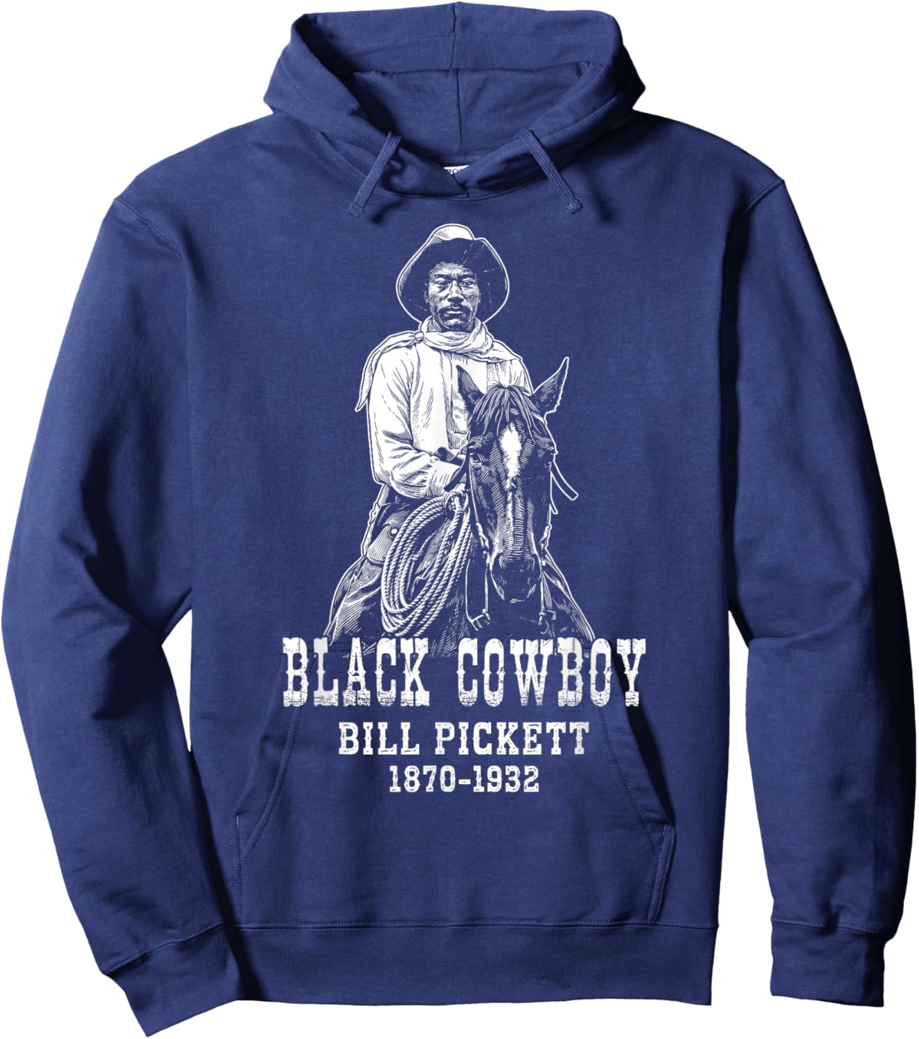 Bill Pickett Black Cowboy Rodeo Legend African American Hoodie - Hoodie | Navy