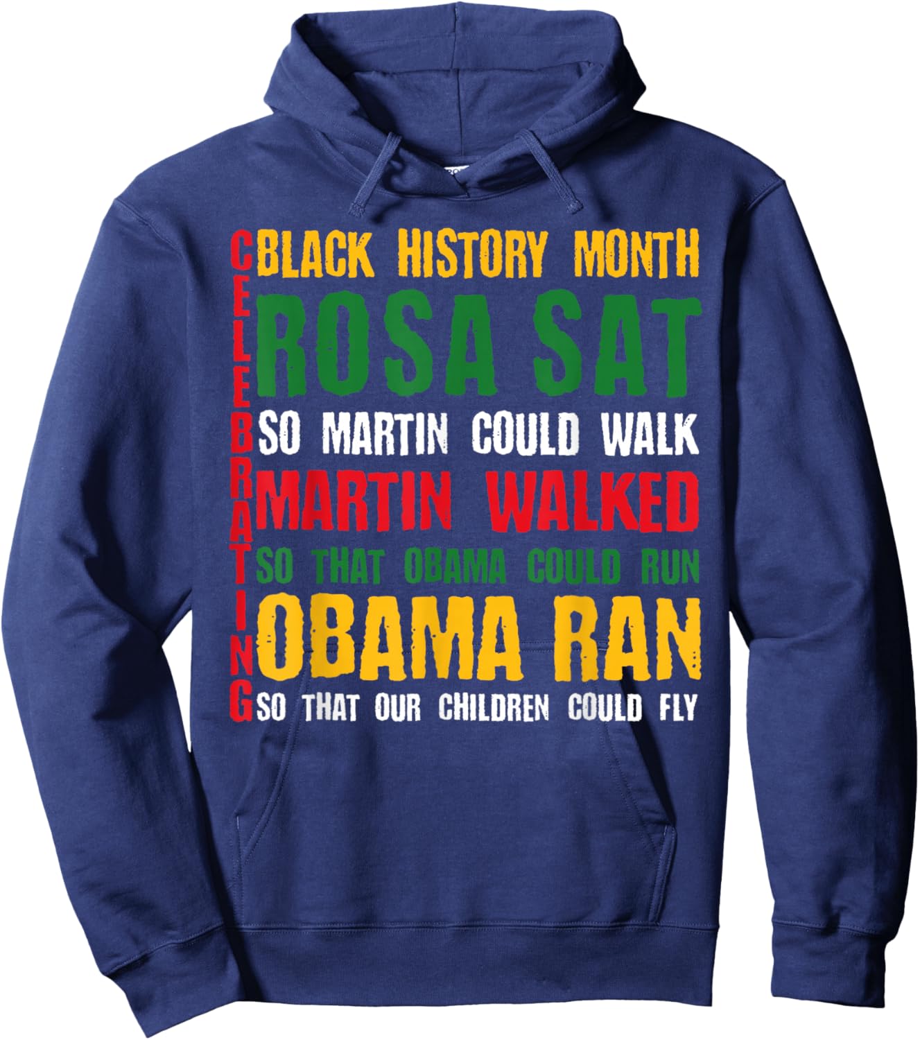 Celebrating Black History Month Rosa Sat So Martin Could Hoodie - Hoodie | Navy