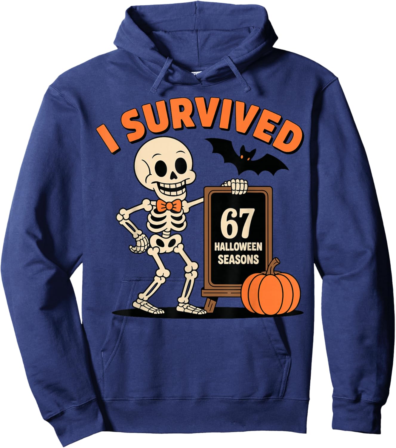 I Survived 67 Halloween Seasons Funny 67 Meme Six Seven Hoodie - Hoodie | Navy