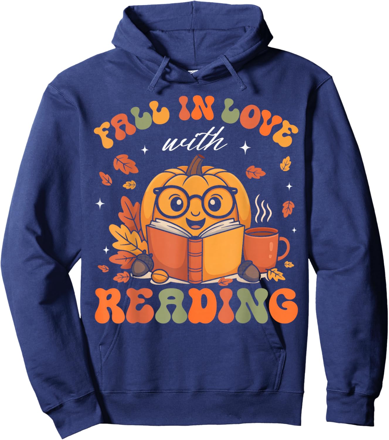 Fall in Love with Reading Book Autumn Pumpkins and Teachers Hoodie - Hoodie | Navy
