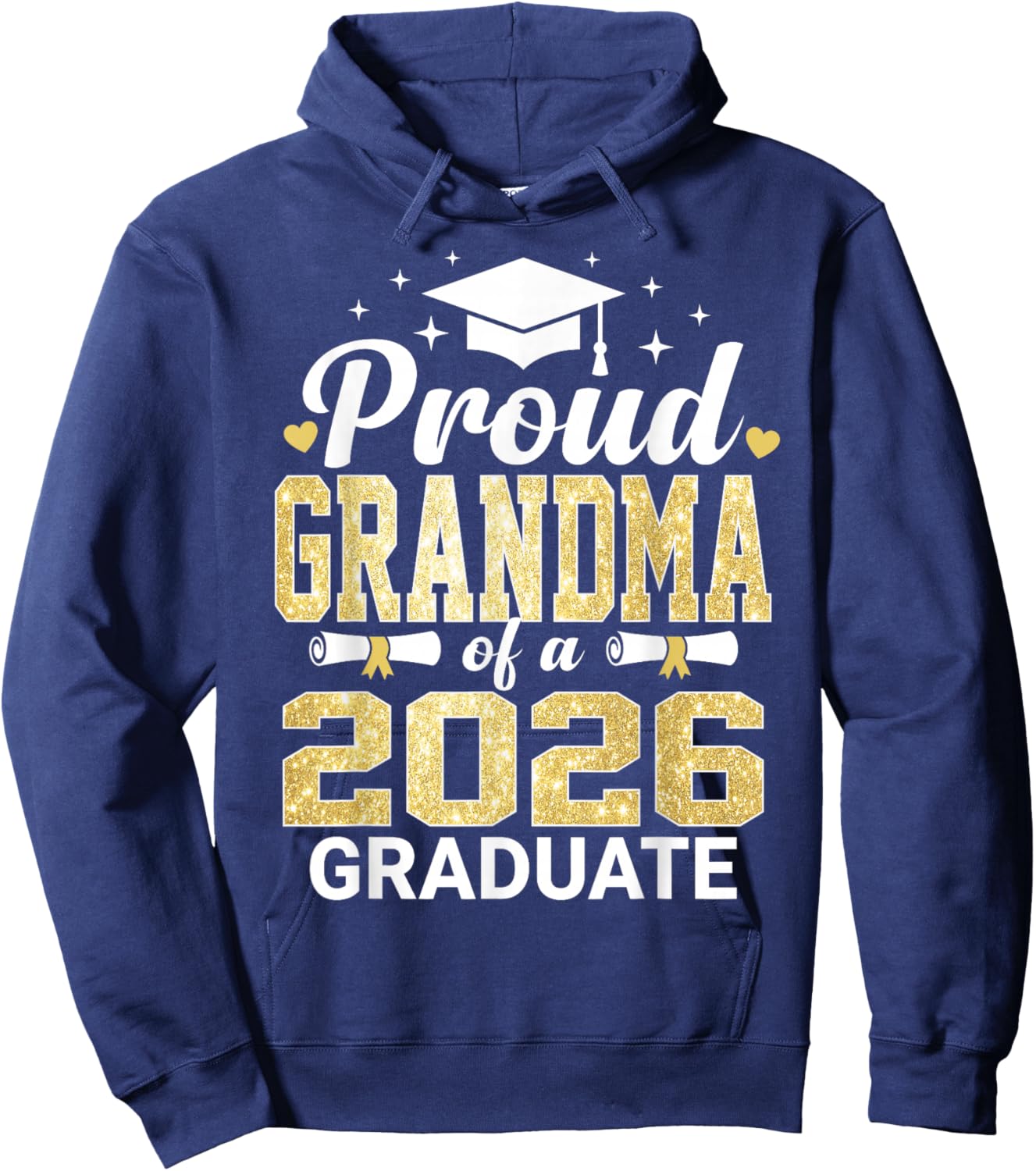 Proud Grandma of A 2026 Graduate Class of Graduation Hoodie - Hoodie | Navy