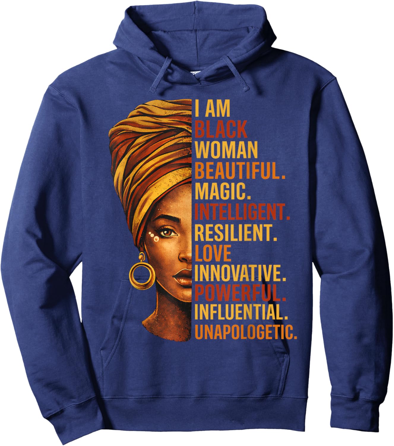 I Am Black Woman Black History BHM Melanin African Hoodie - Hoodie | Navy