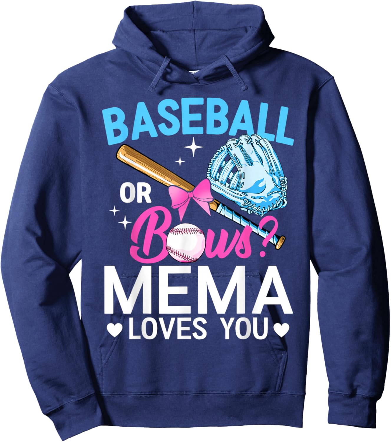 Baseball Or Bows Mema Loves You Gender Reveal Boy Or Girl Hoodie - Hoodie | Navy