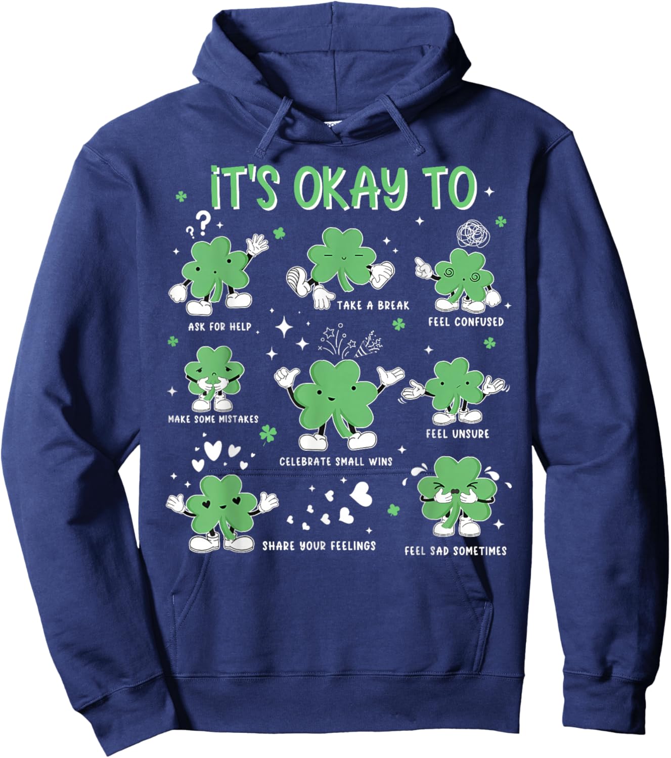 It's OK to Feel Your Feelings St. Patrick's Day SPED Teacher Hoodie - Hoodie | Navy