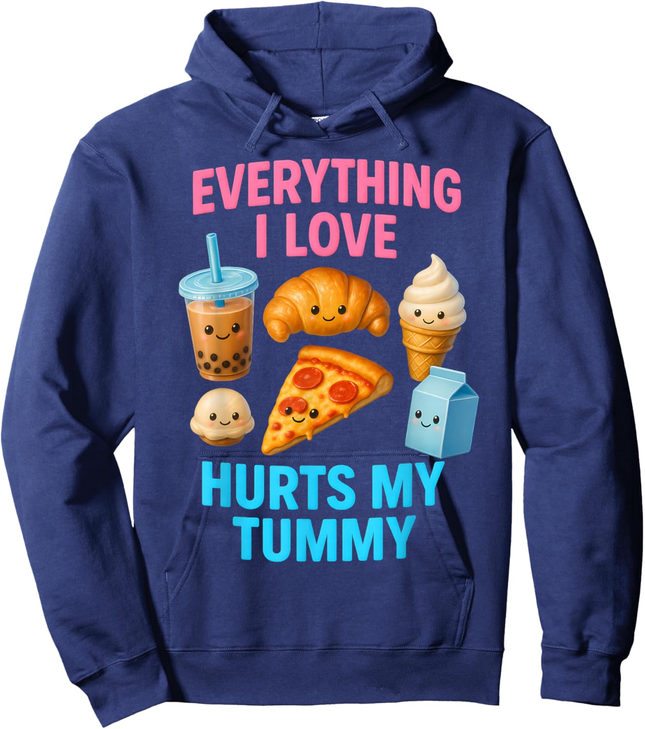 Funny Everything I Love Hurts My Tummy Cute Kawaii Food Hoodie - Hoodie | Navy