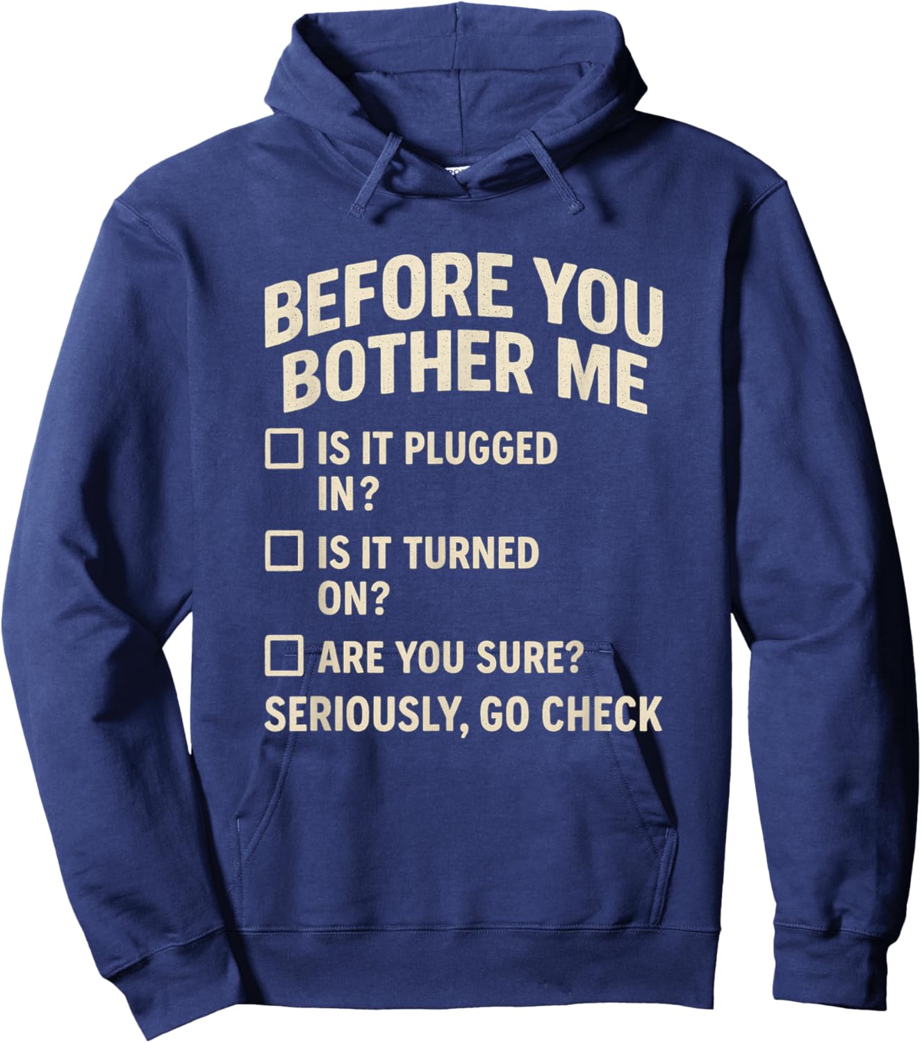 Information Technology Checklist Funny Technical Support Hoodie - Hoodie | Navy