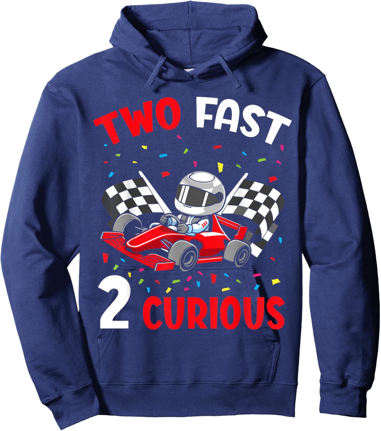 Two Fast 2 Curious 2nd Birthday Two Years Old Car Racing Hoodie - Hoodie | Navy