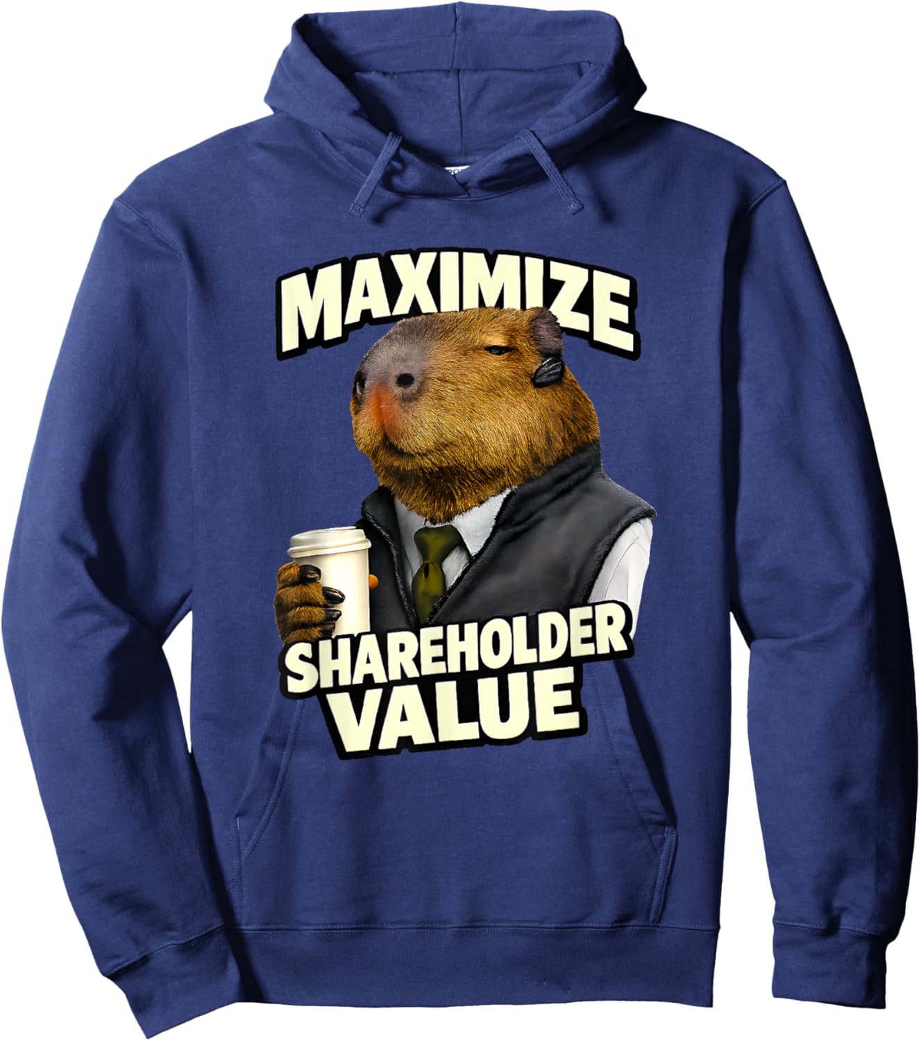 Maximize Shareholder Value Ironic Capybara Finance Bro Meme Hoodie - Hoodie | Navy