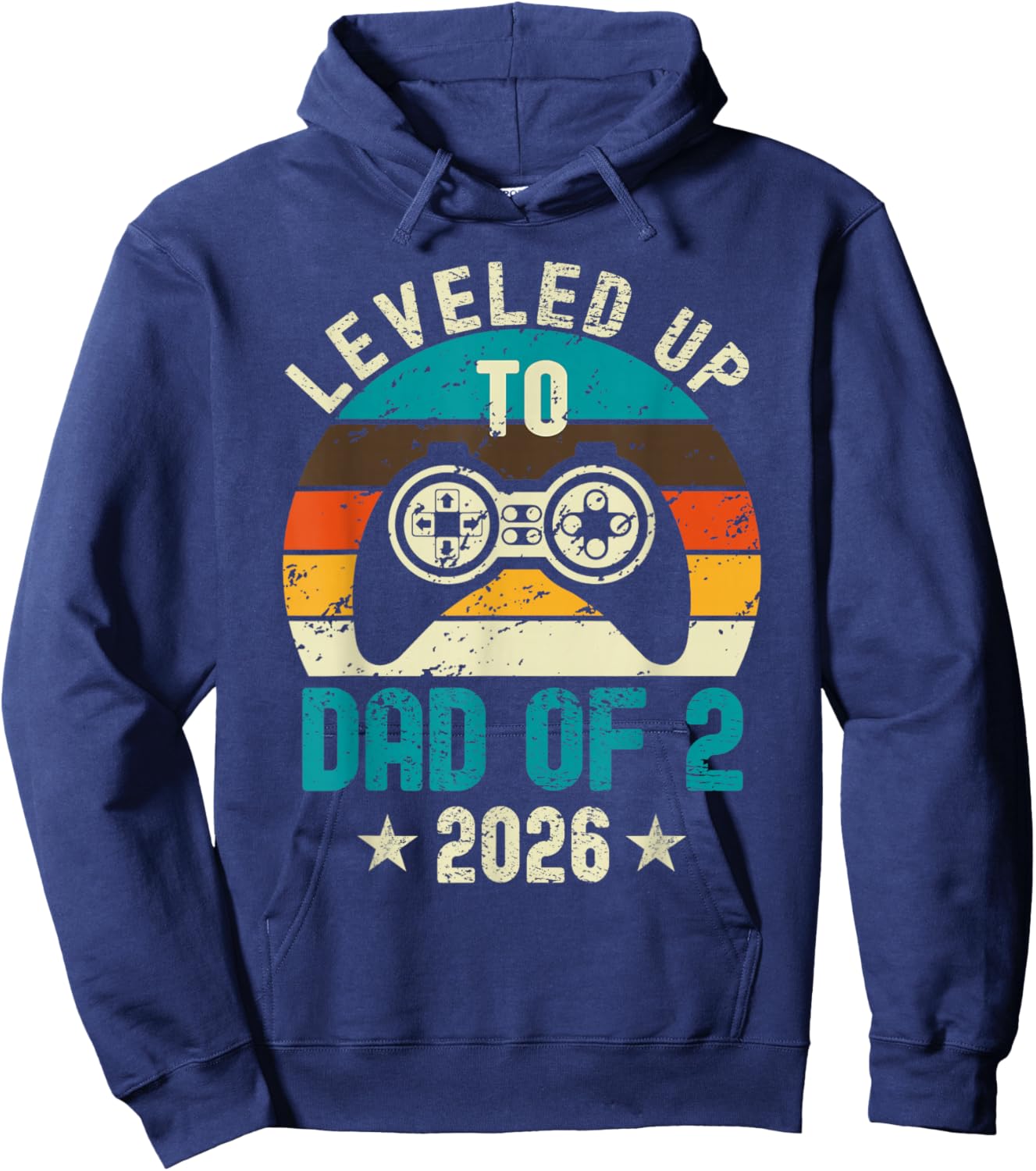 I Leveled Up to Dad of 2 2026 Promoted to Soon to Be Father Hoodie - Hoodie | Navy