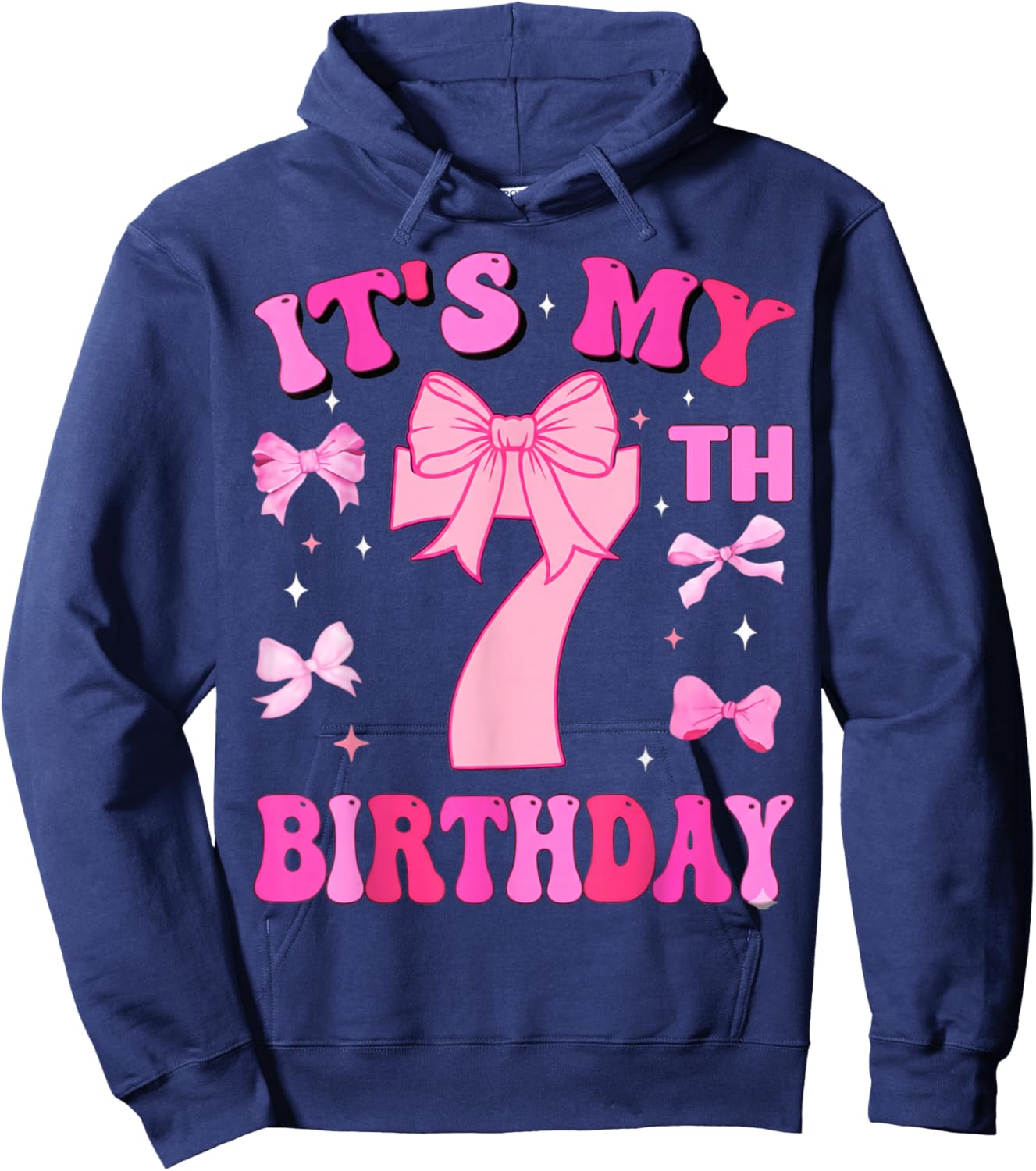 7th Birthday Girls Seven Years Old It's My 7 Bday Hoodie - Hoodie | Navy