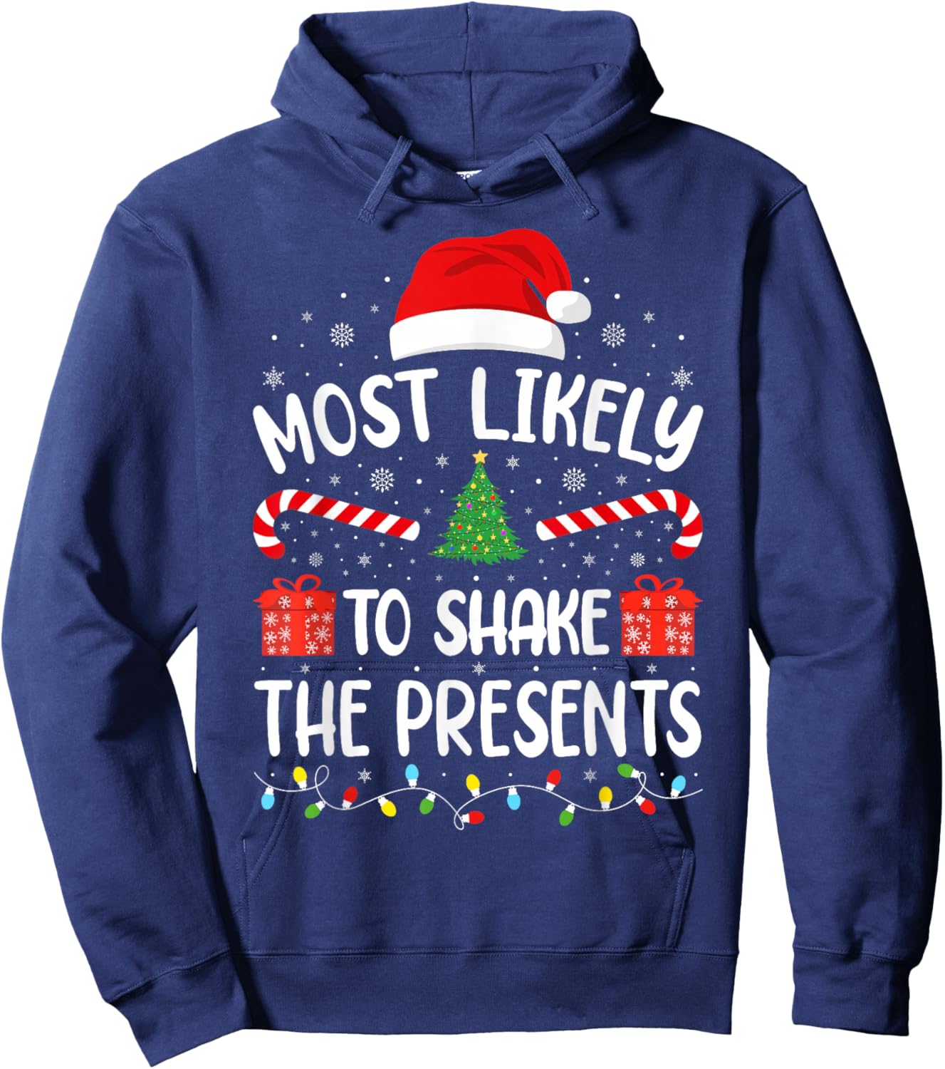 Most Likely to Shake The Presents Xmas Family Matching Tree Hoodie - Hoodie | Navy