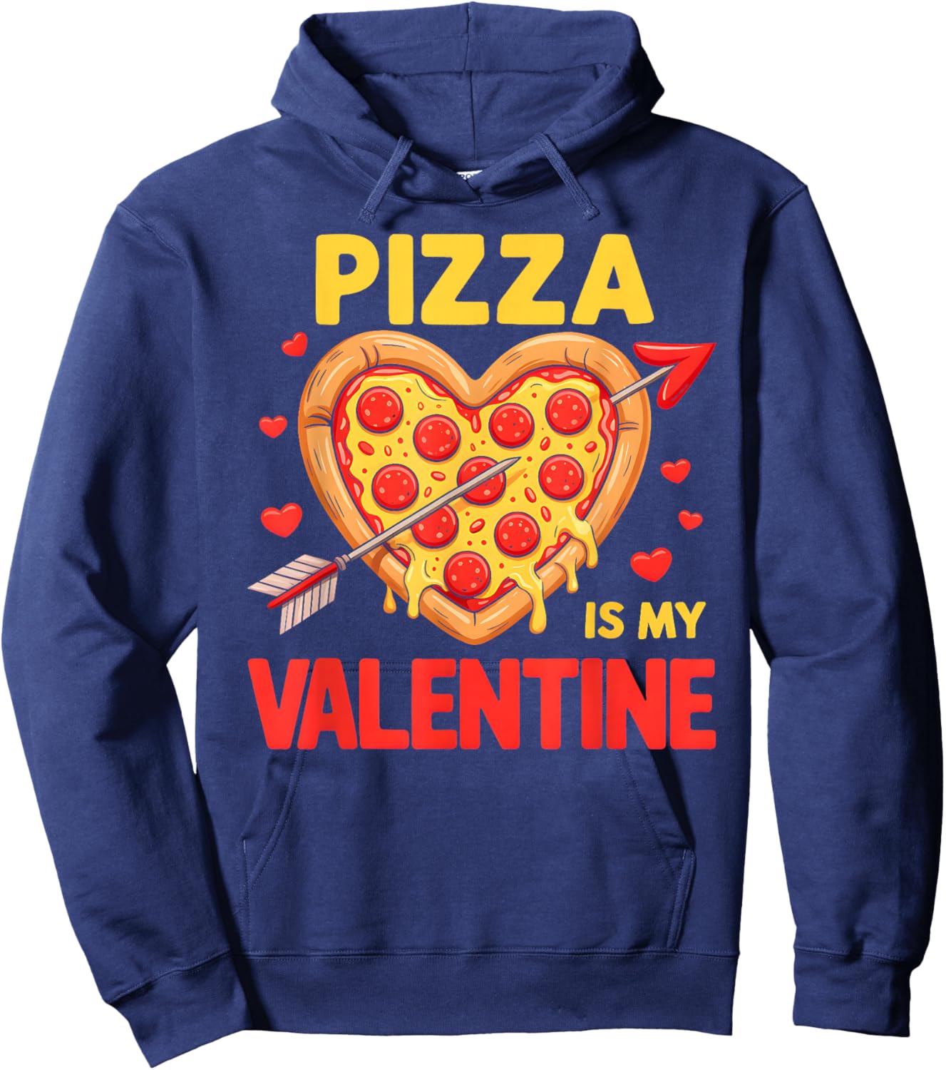 Pizza is My Valentine Boys Girls Valentines Day Pizza Lover Hoodie - Hoodie | Navy