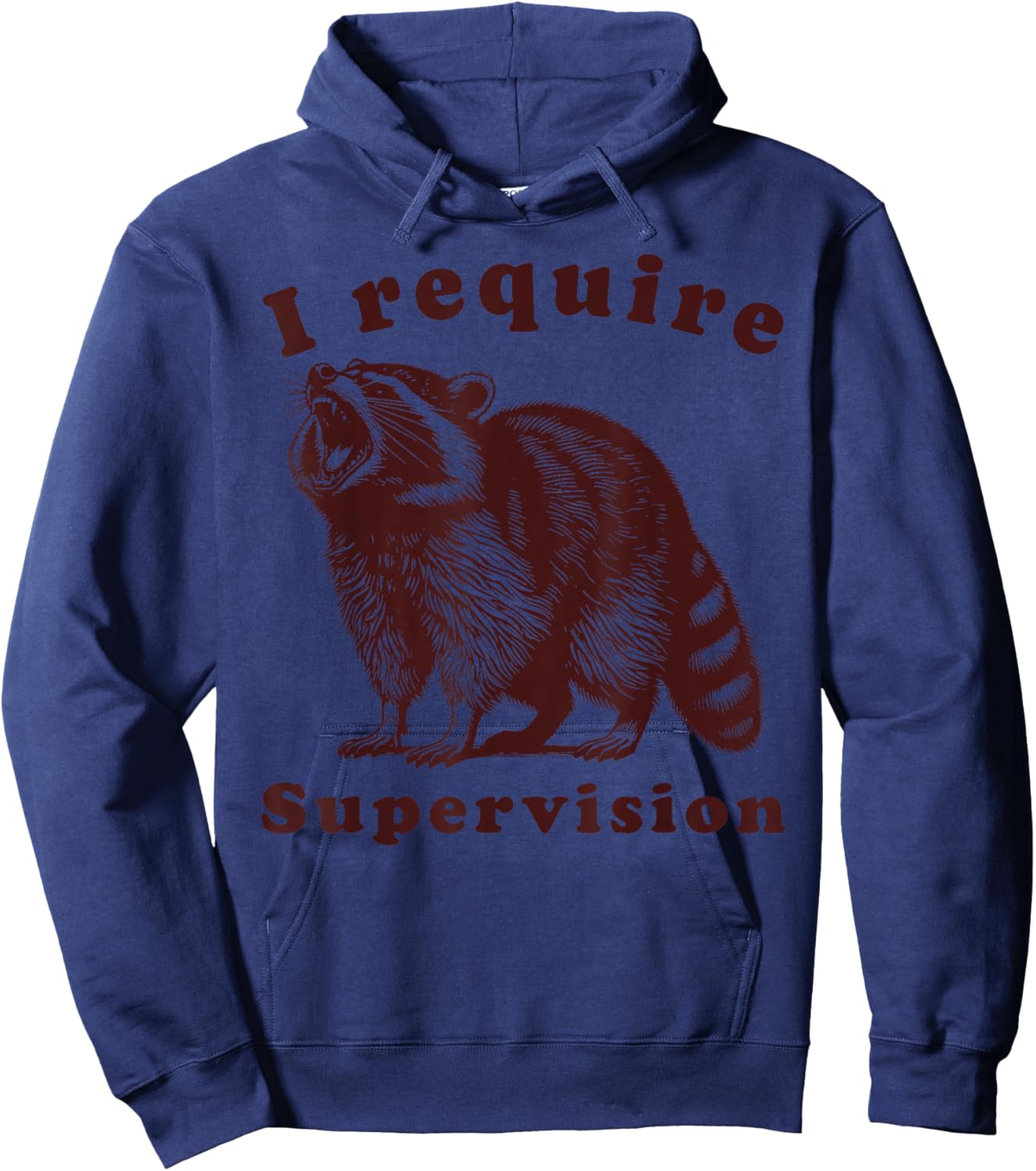I Require Supervision Funny Raccoon Meme Work Feral Coworker Hoodie - Hoodie | Navy