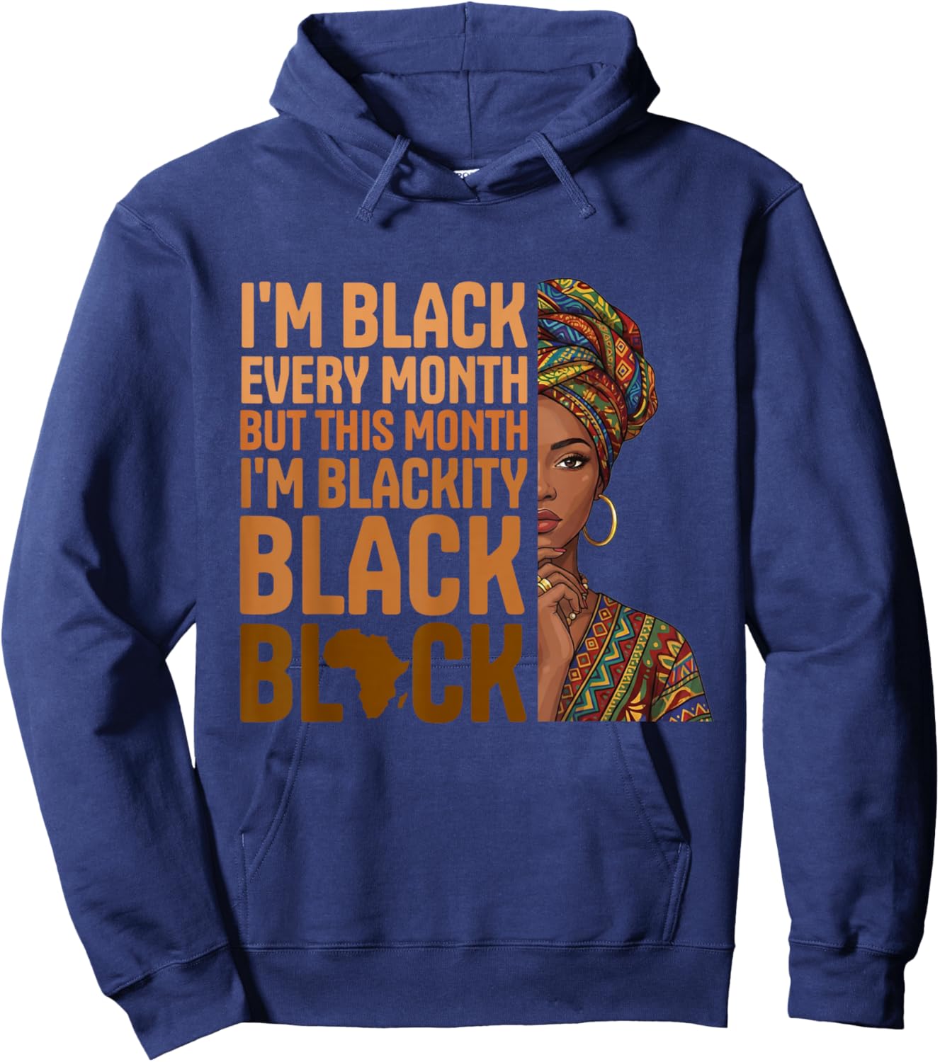 Blackity Black History Month Africa Map Men Women Pride Hoodie - Hoodie | Navy