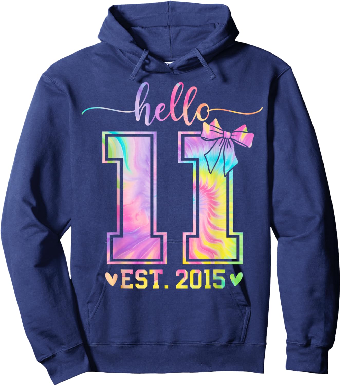 Hello Eleven EST 2015 11th Birthday Coquette 11 Year Girl Hoodie - Hoodie | Navy