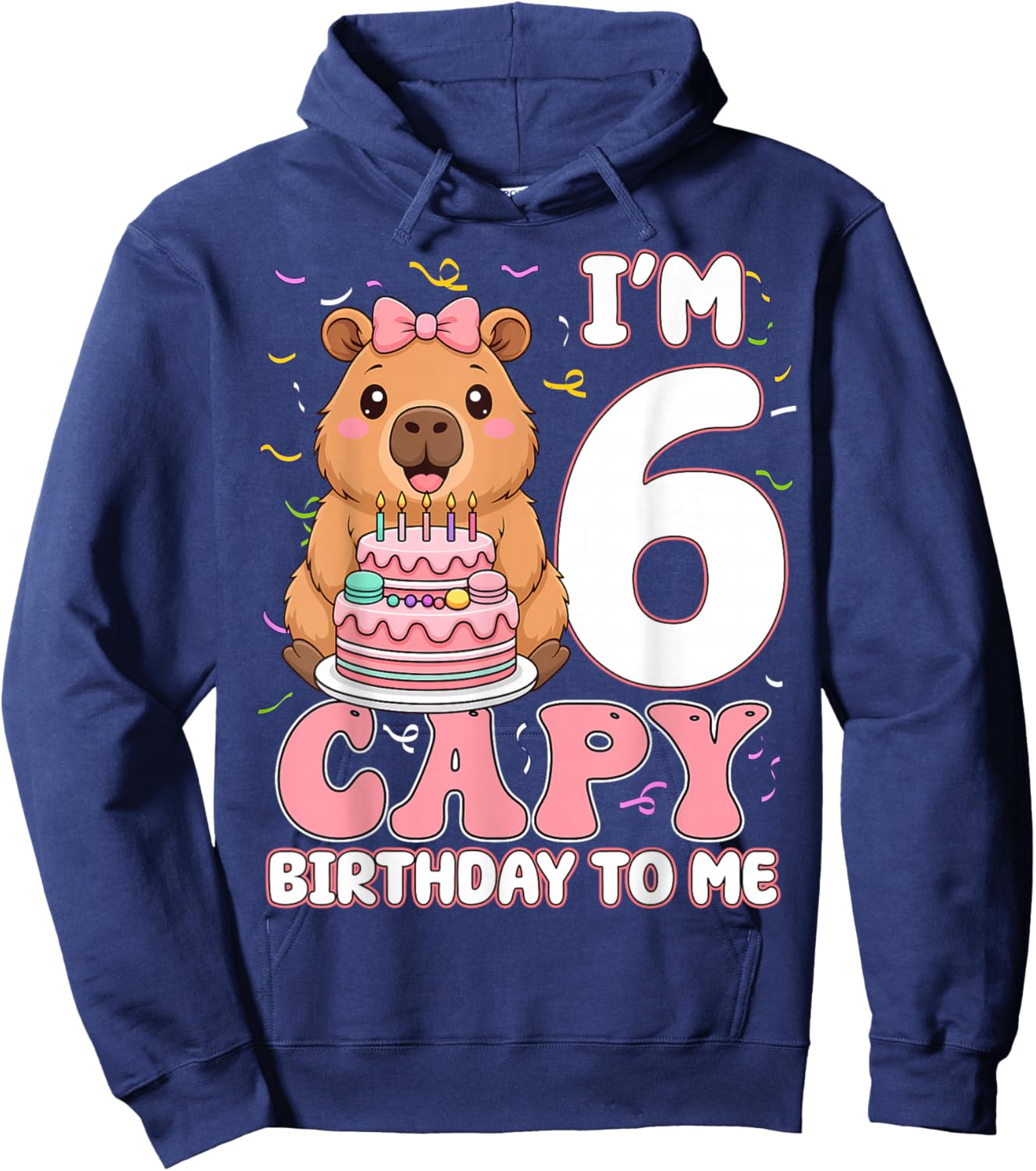 6 Years Old Capy Birthday to Me 6th Birthday Capybara Girl Hoodie - Hoodie | Navy