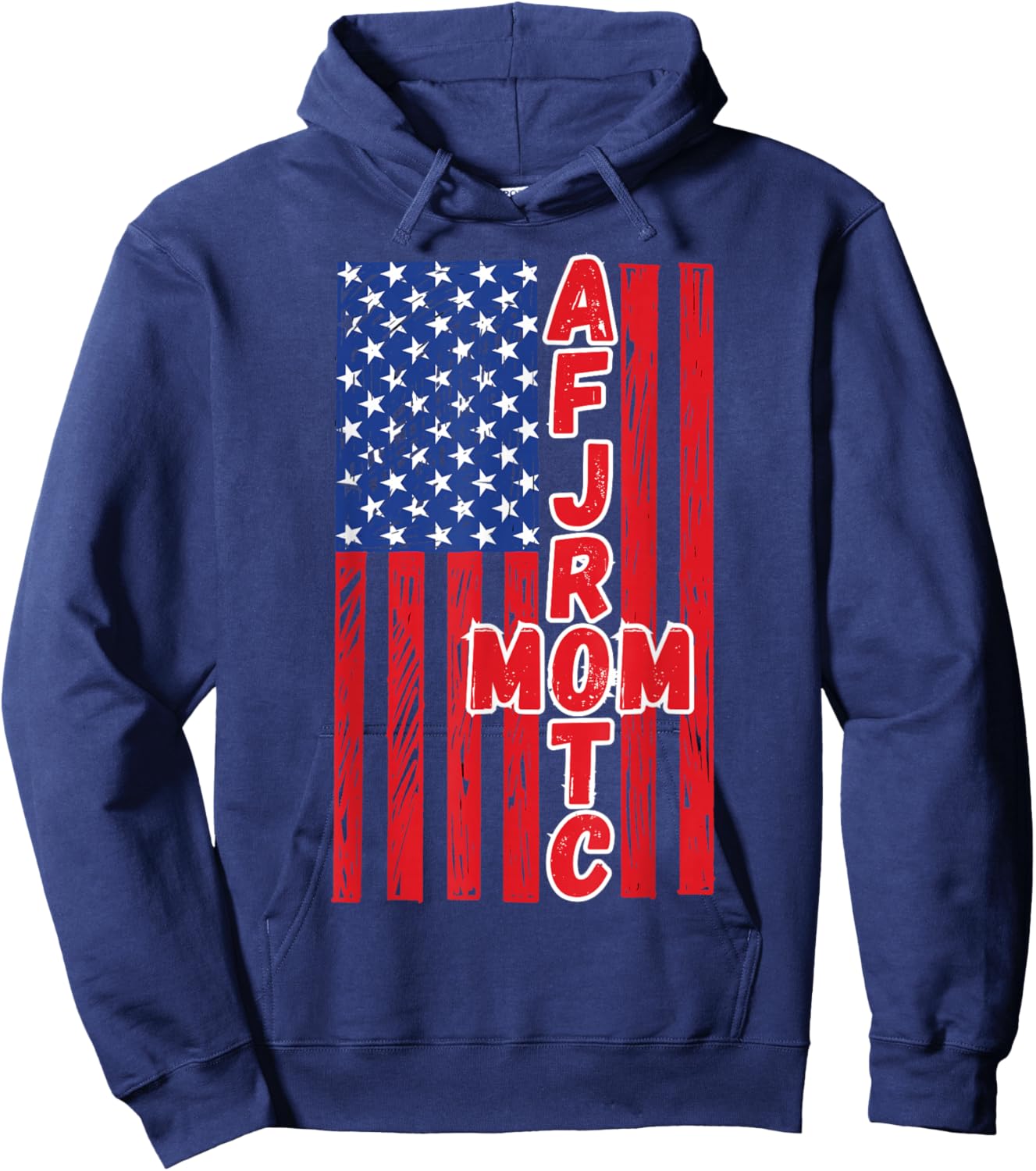 AFJROTC Mom American Flag Military Junior ROTC Cadet Mother Hoodie - Hoodie | Navy