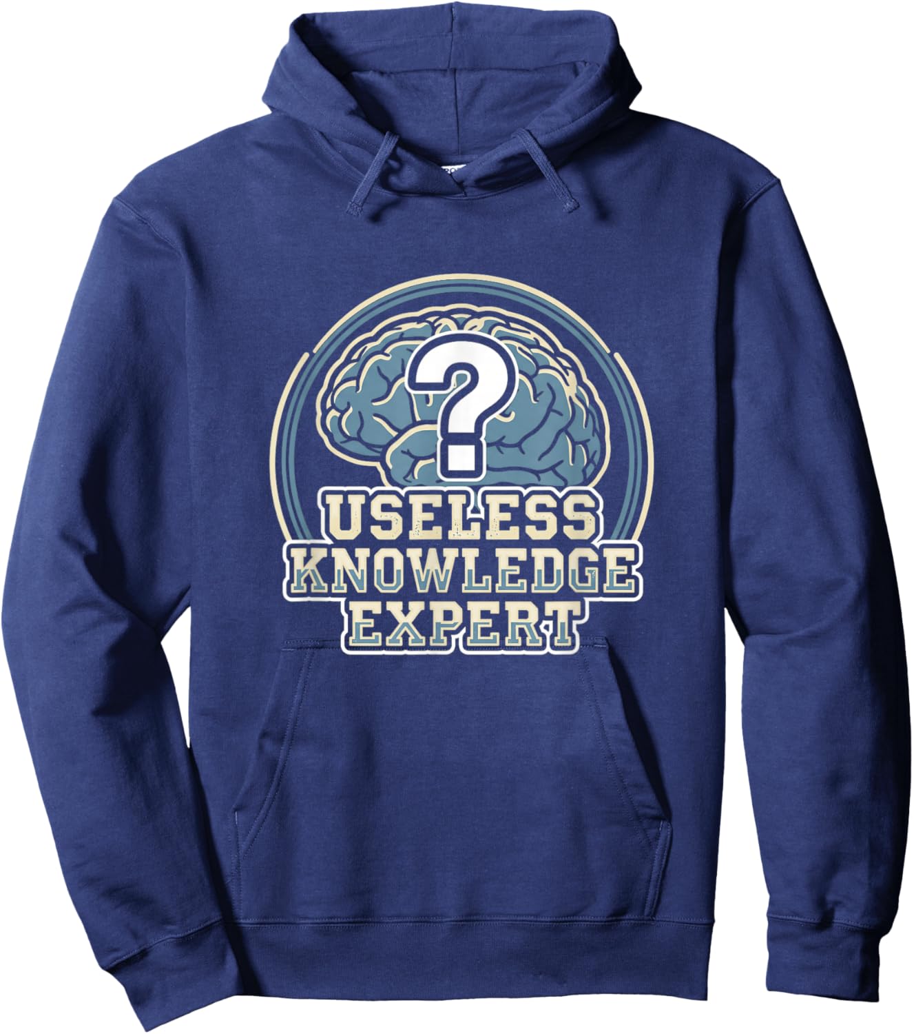 Useless Knowledge Expert Trivia Night Enthusiast Scholar Hoodie - Hoodie | Navy
