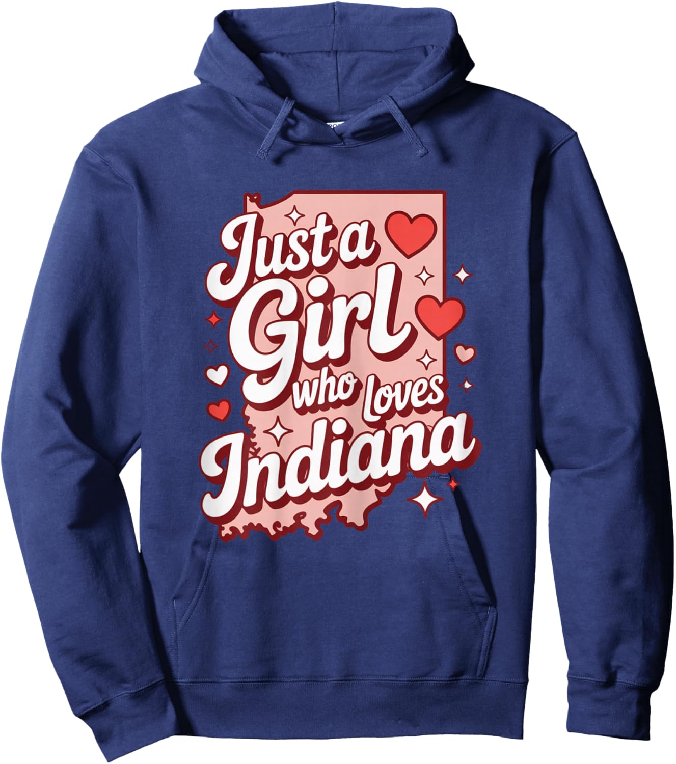 Just A Girl Who Loves Indiana Apparel Cute Indiana State Hoodie - Hoodie | Navy